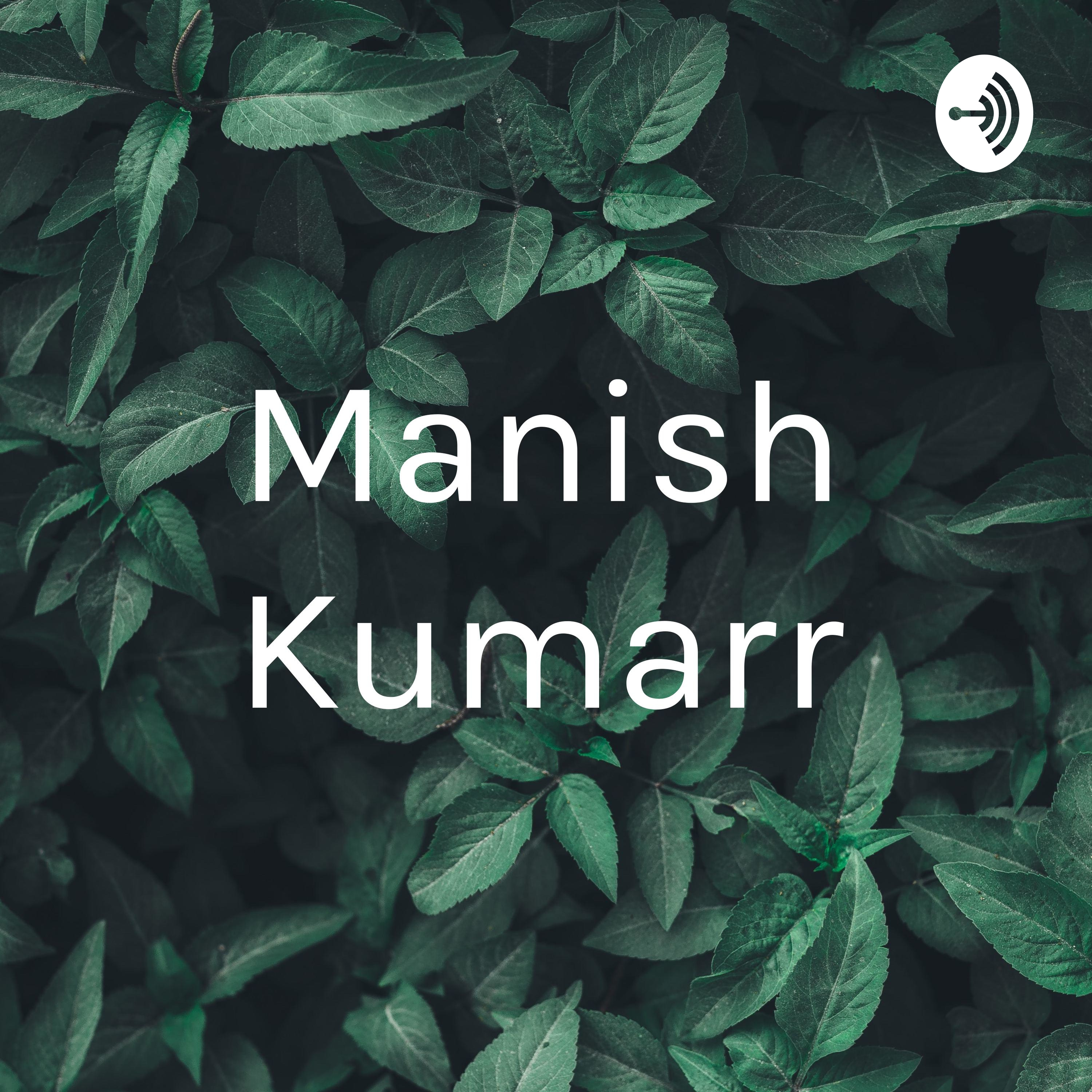 Manish Kumarr