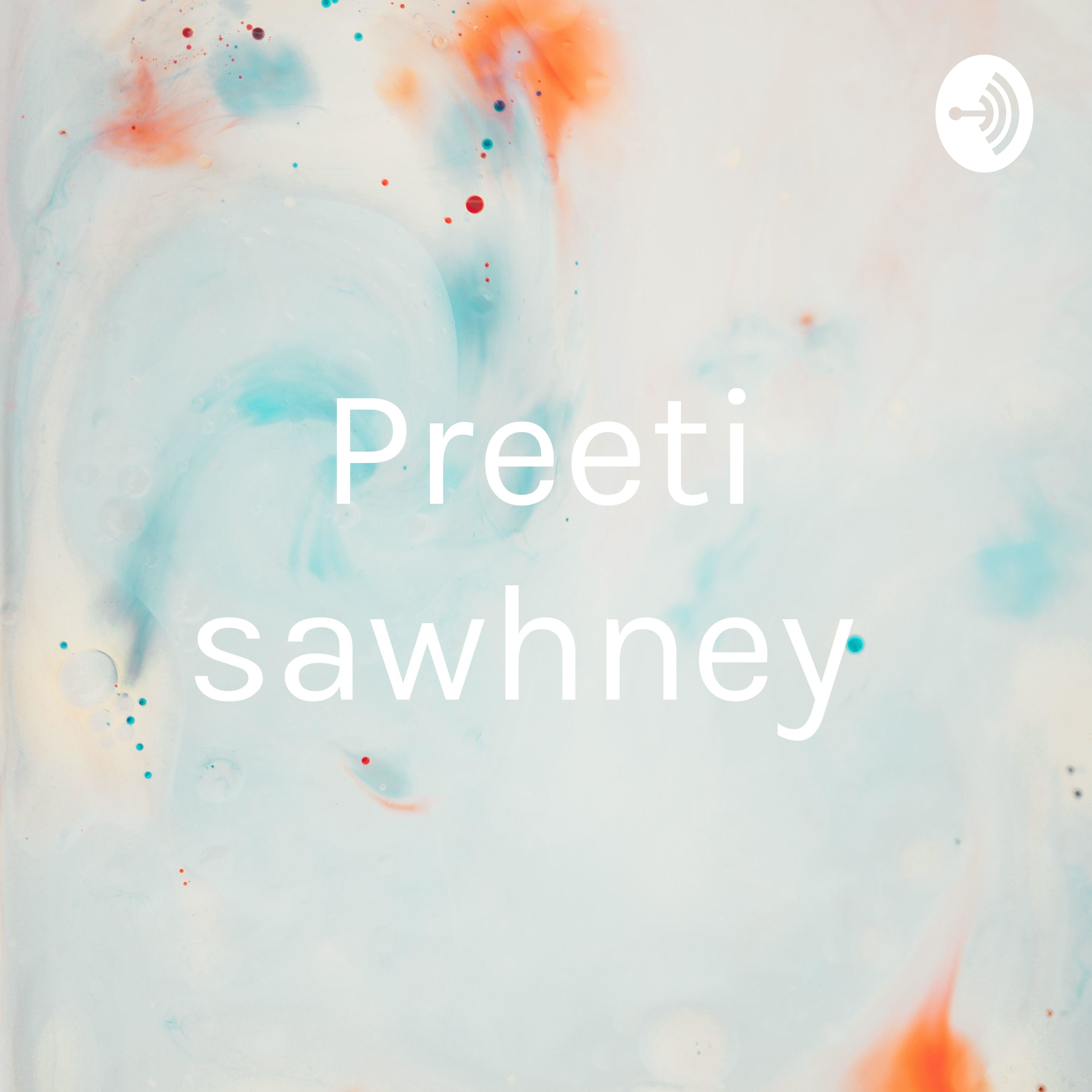 Preeti sawhney 