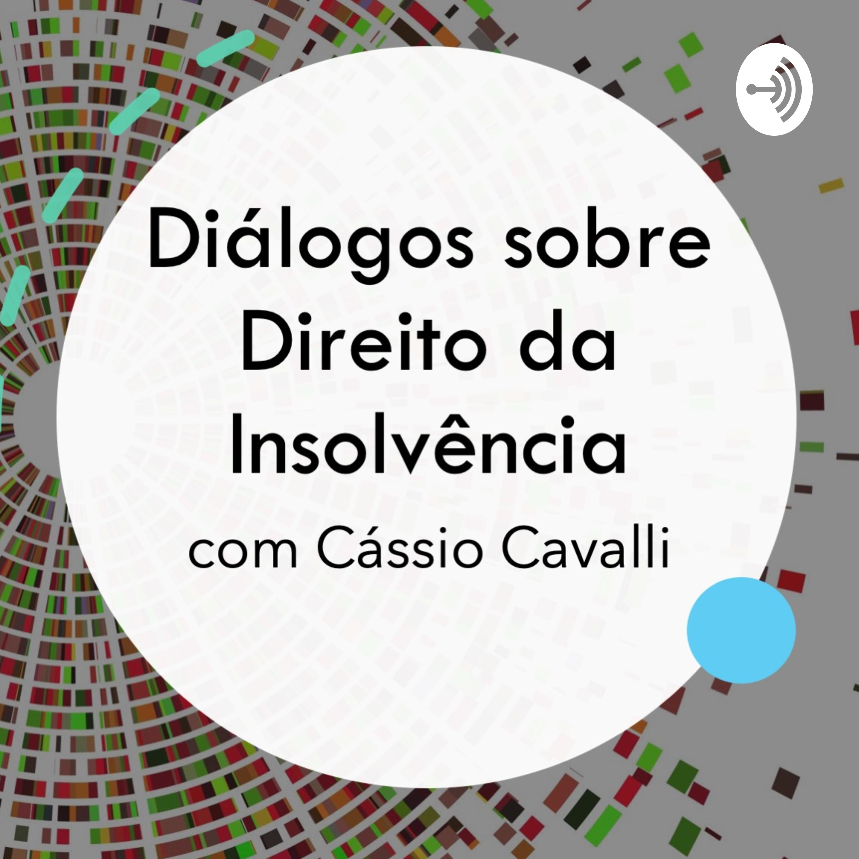 Diálogos sobre Direito da Insolvência