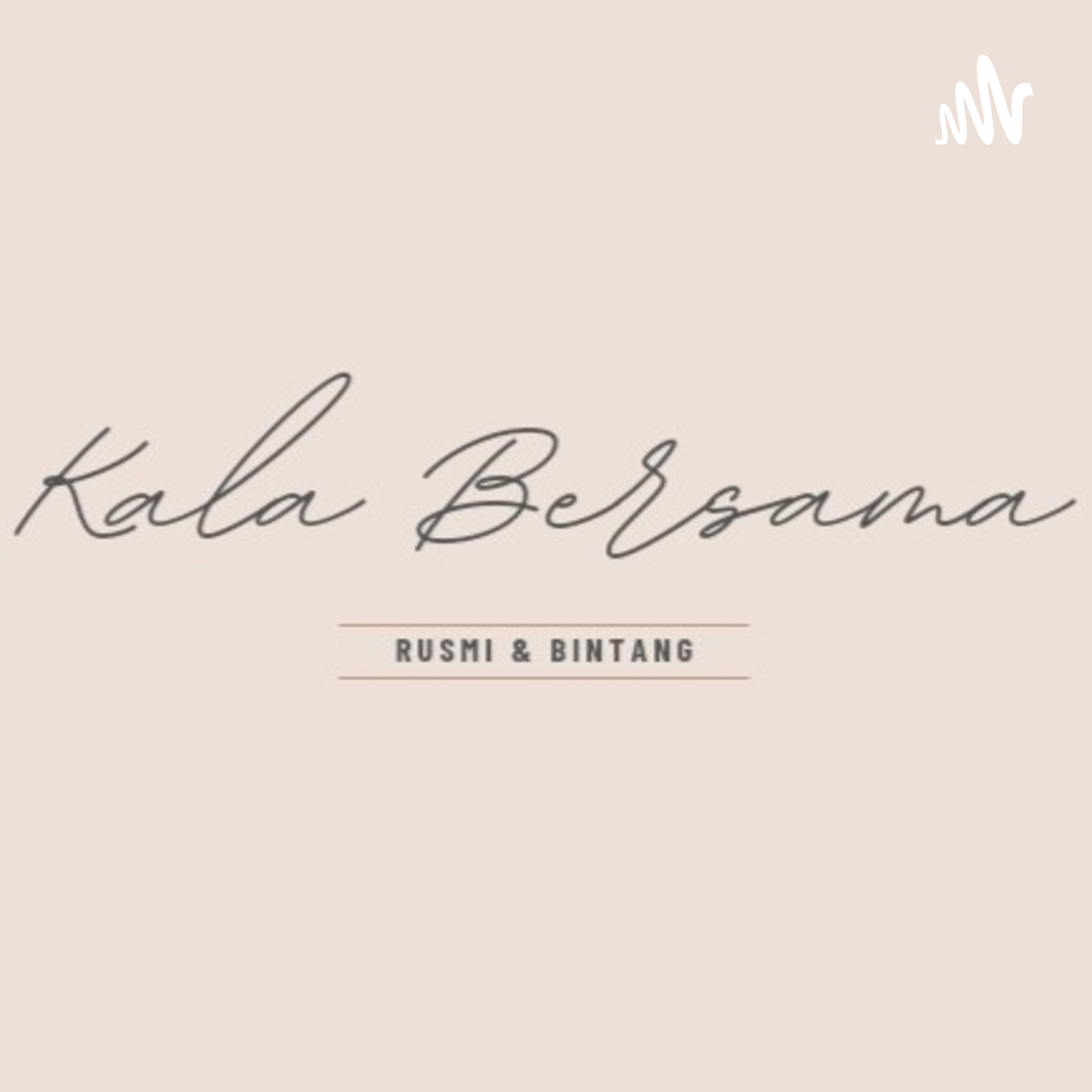 KALA BERSAMA