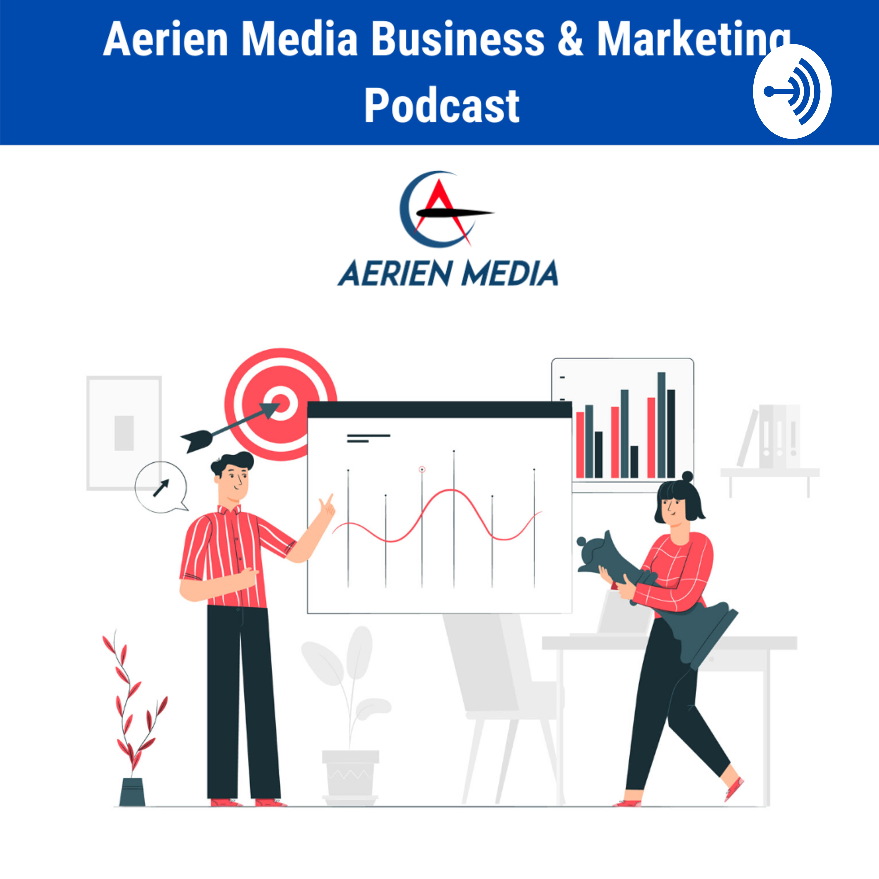Aerienmedia Show|Business & Marketing Podcast 