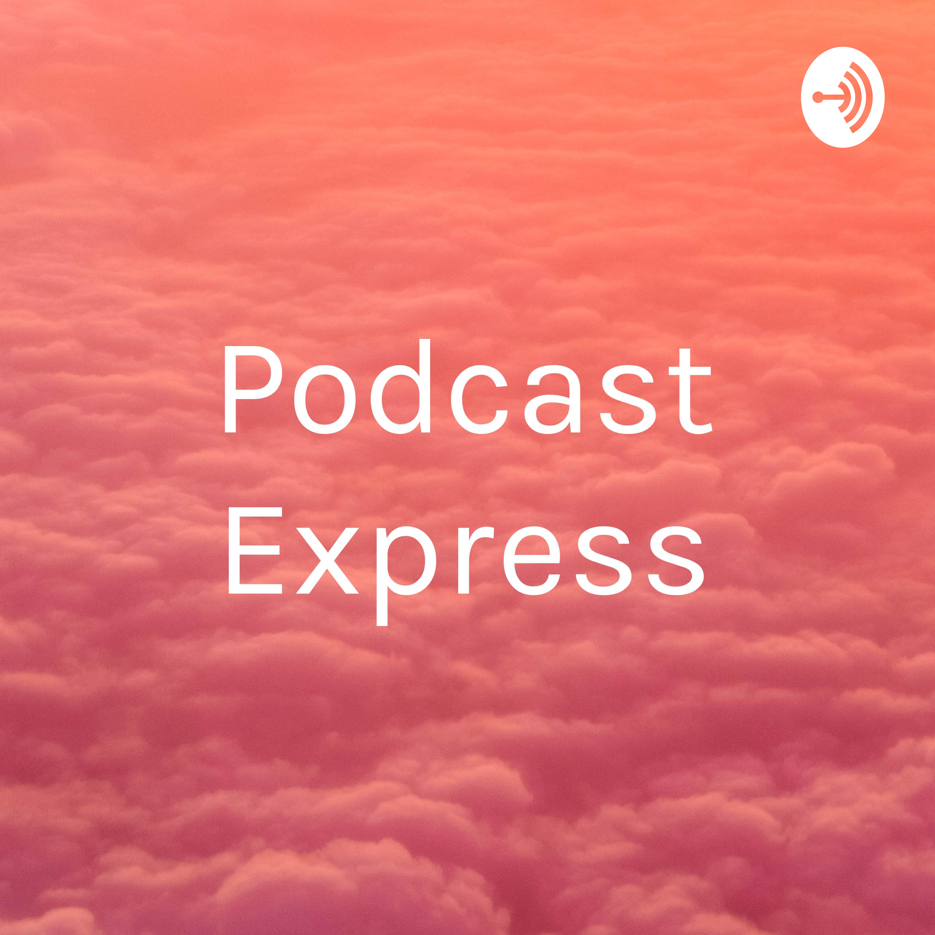 Podcast Express🚉