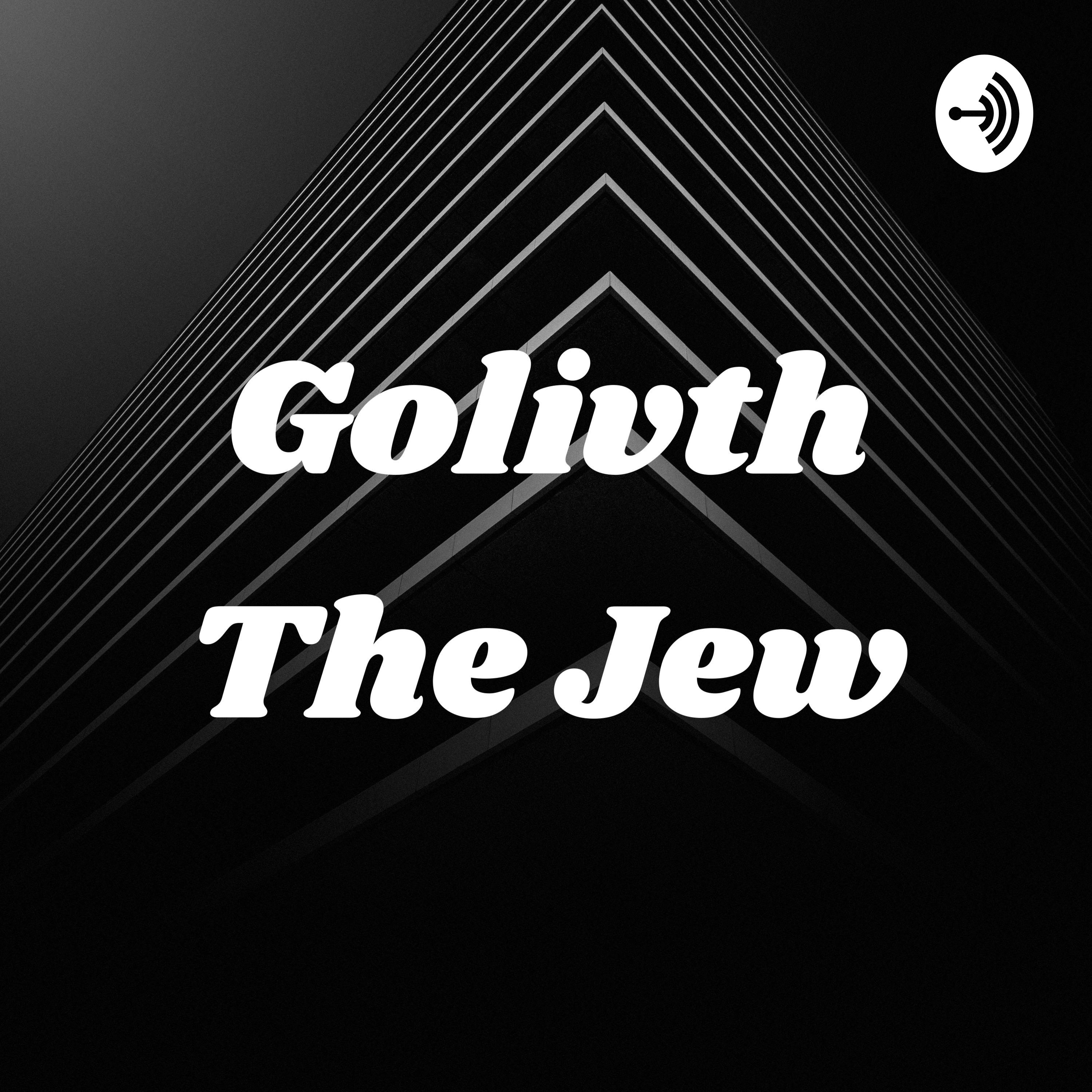 Golivth The Jew
