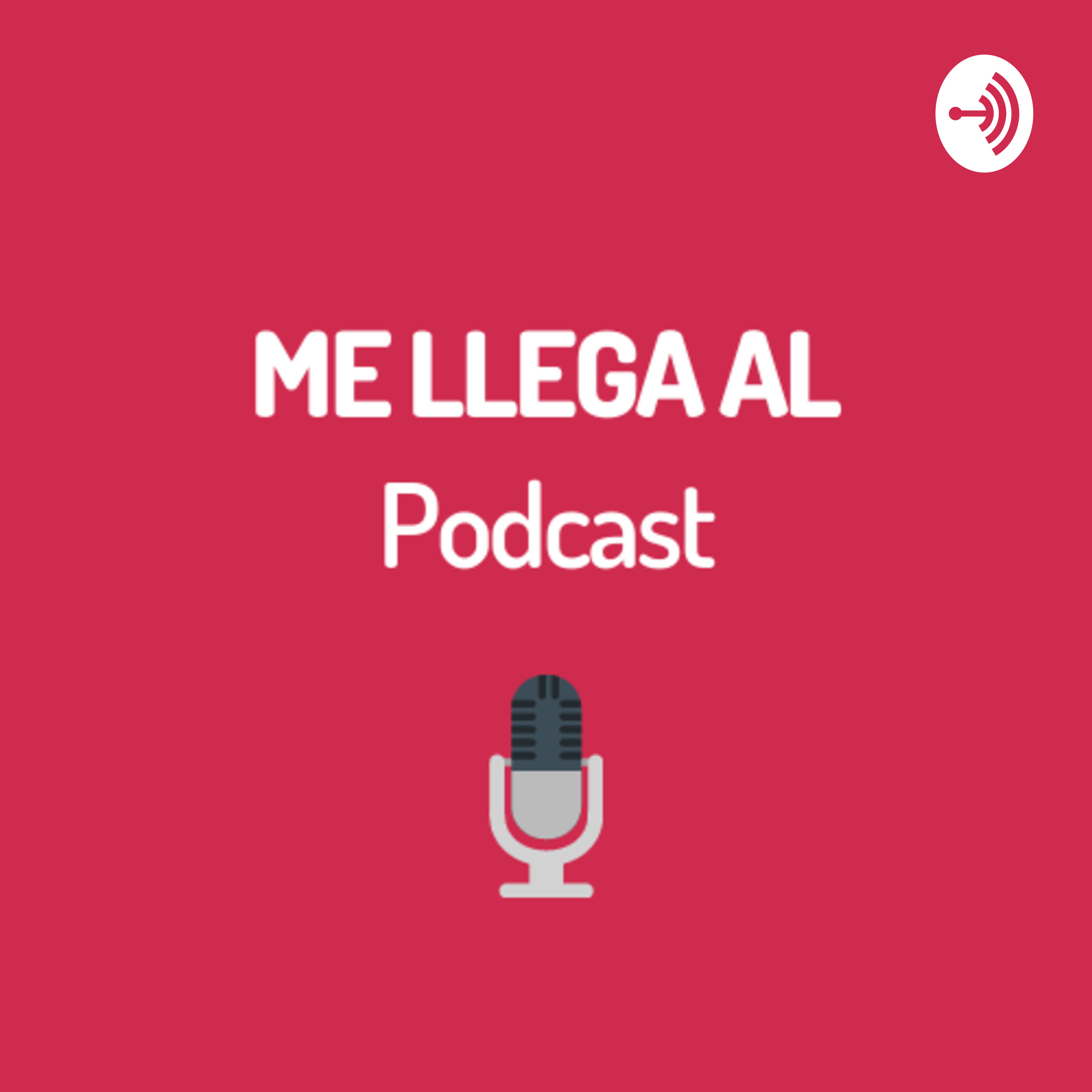 Me Llega Al Podcast