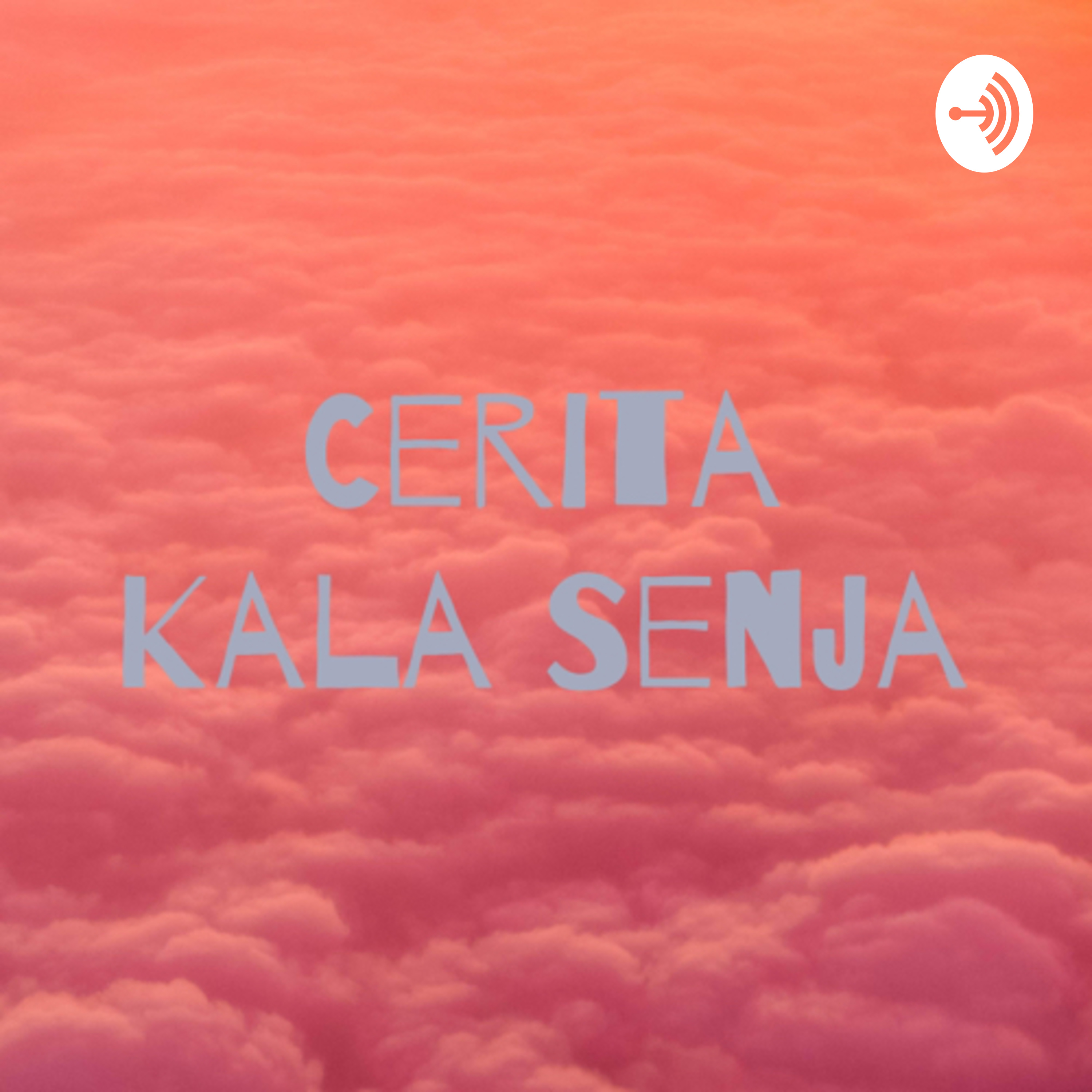 Cerita Kala Senja podcast artwork