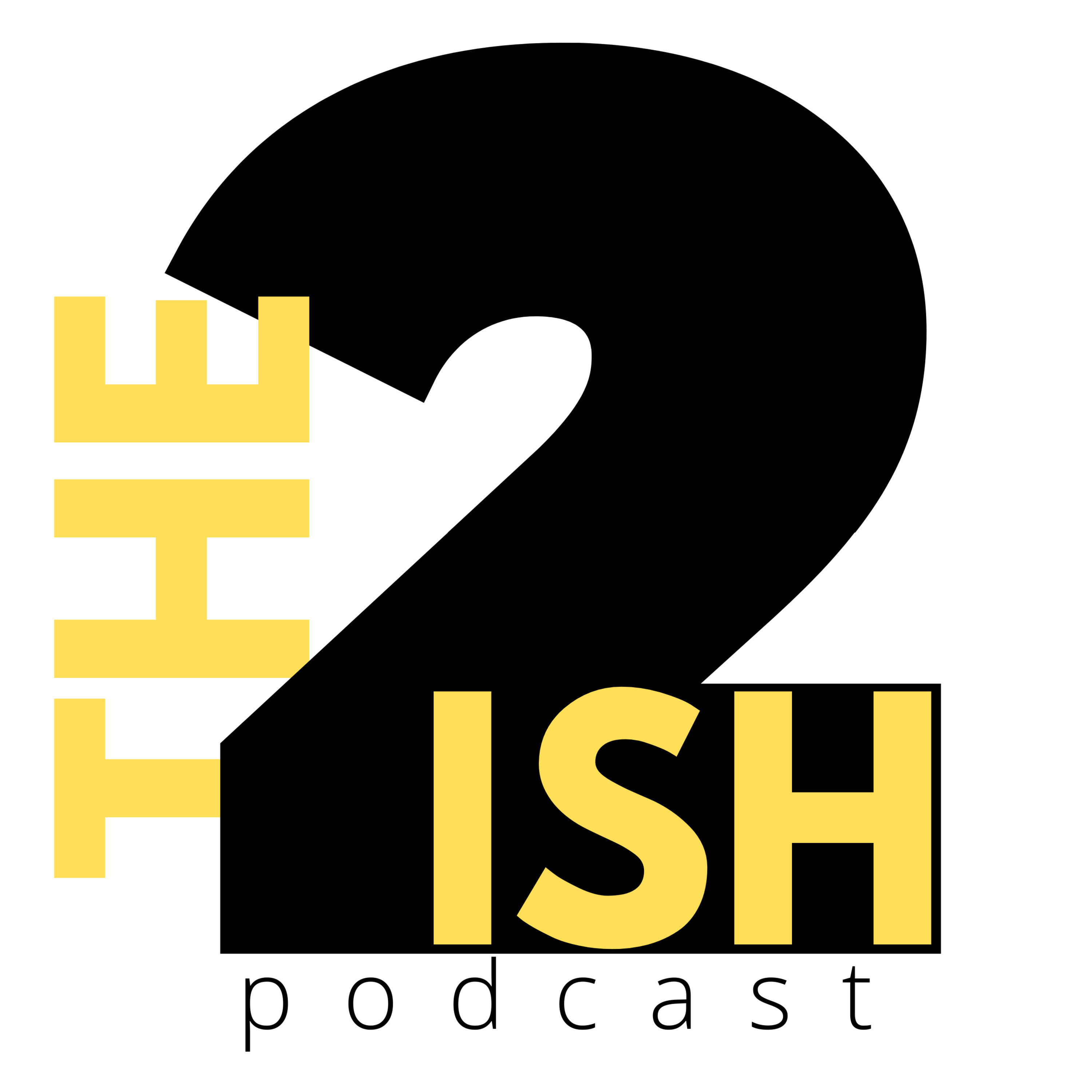 The 2ish Podcast