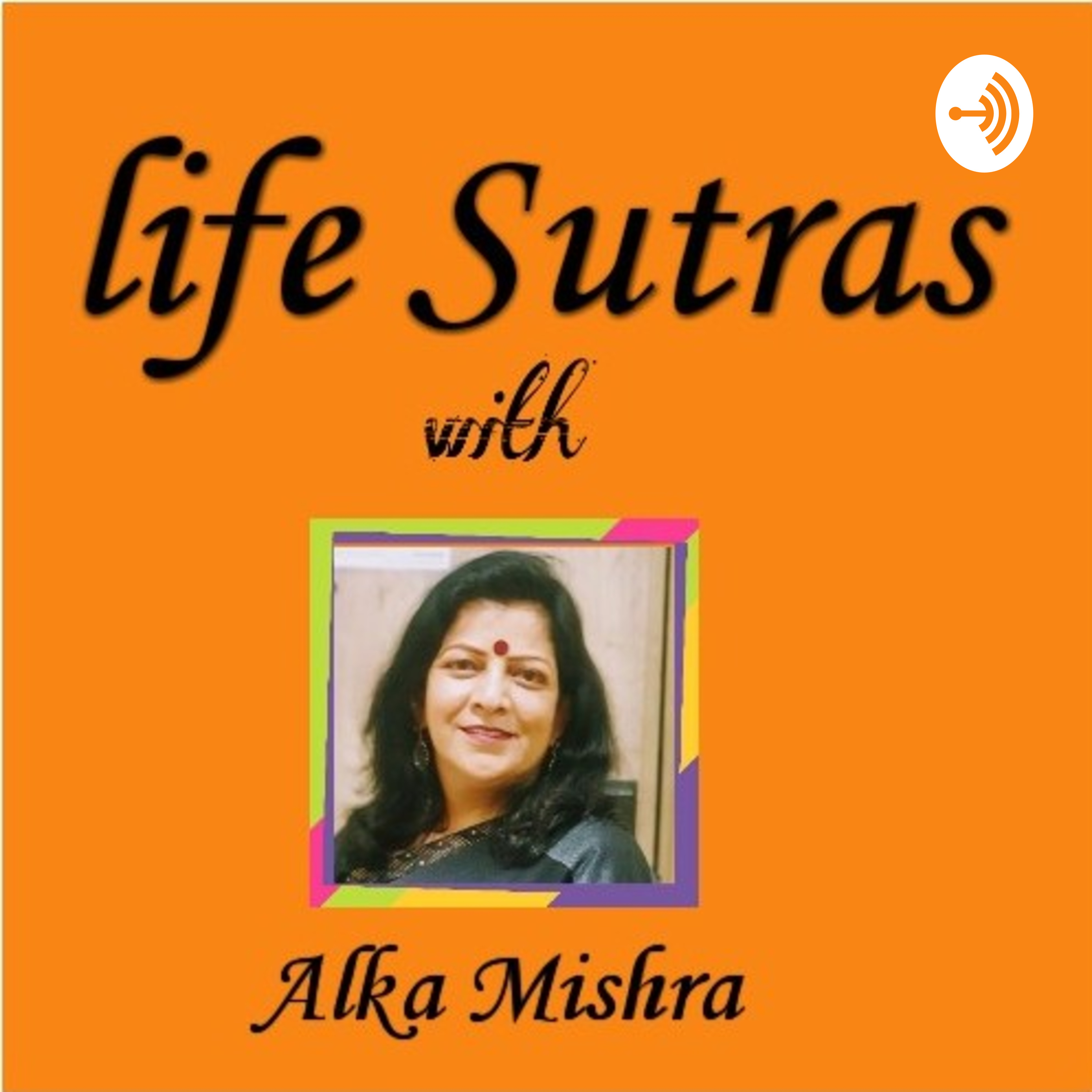 Life sutras 