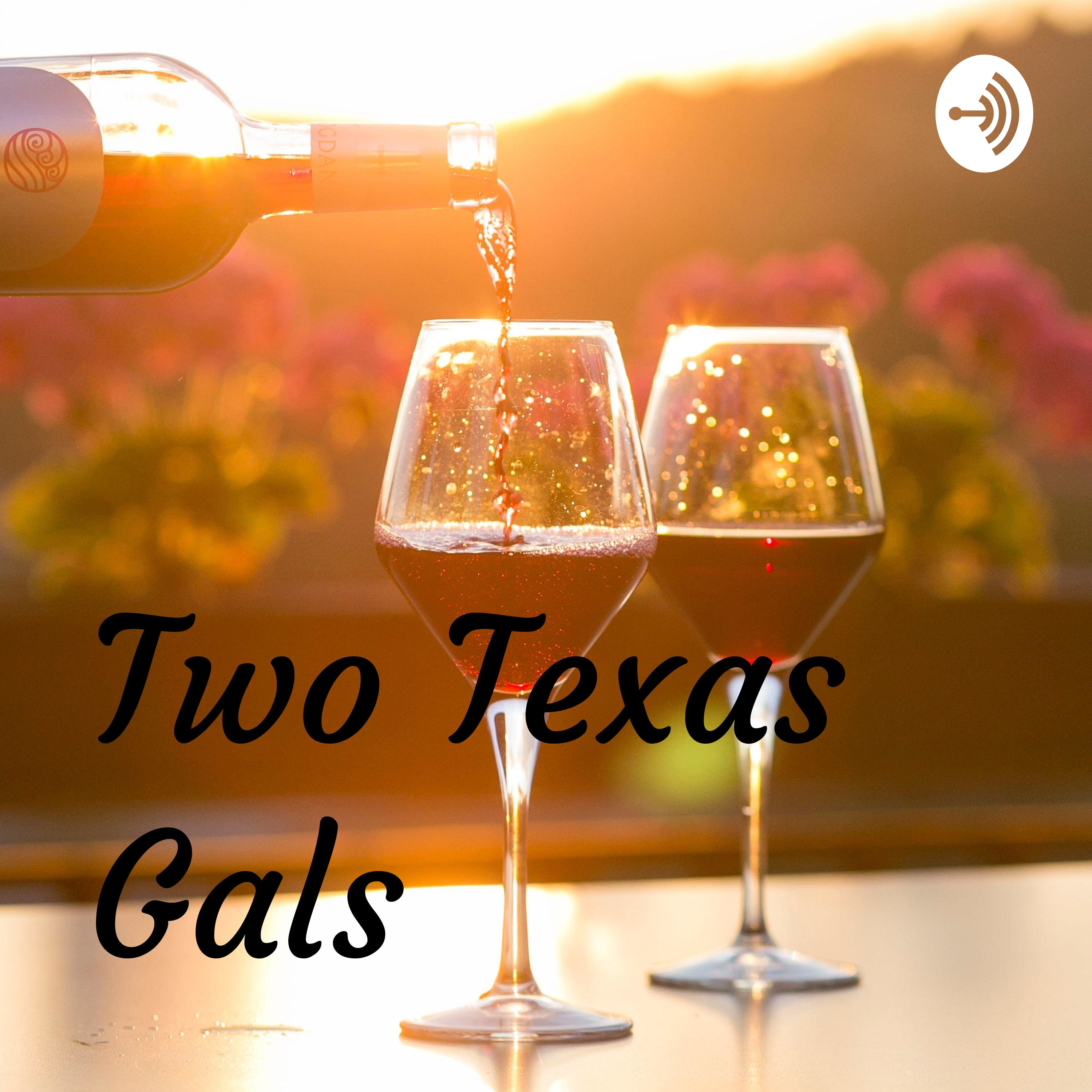 Two Texas Gals