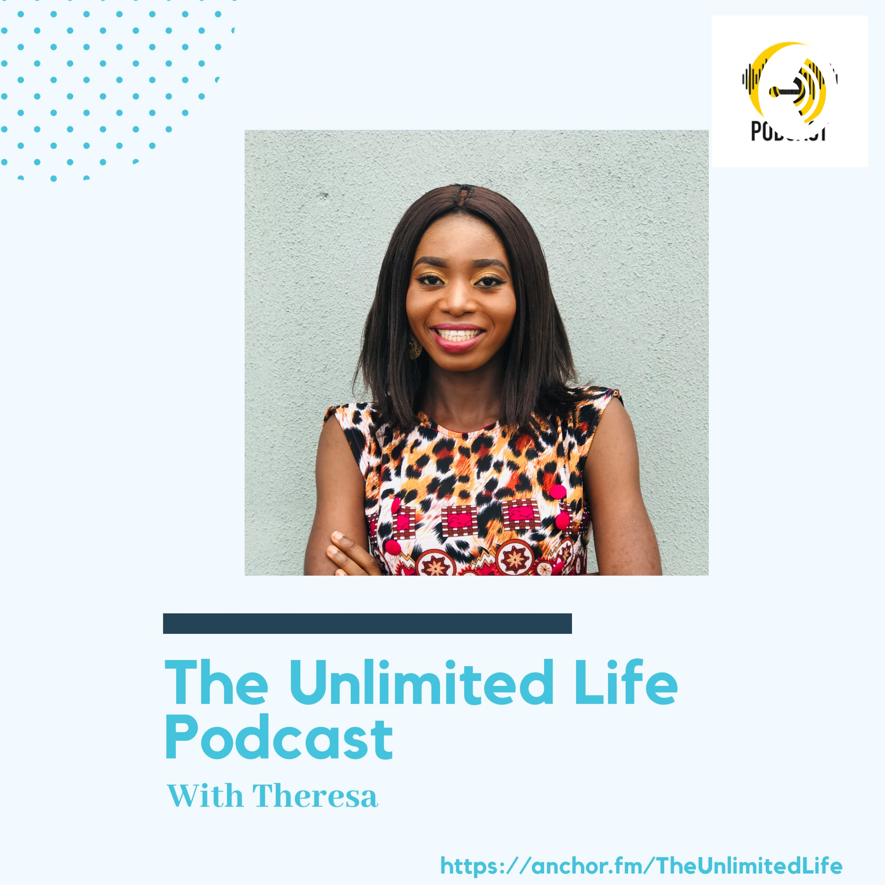 The Unlimited Life with Theresa