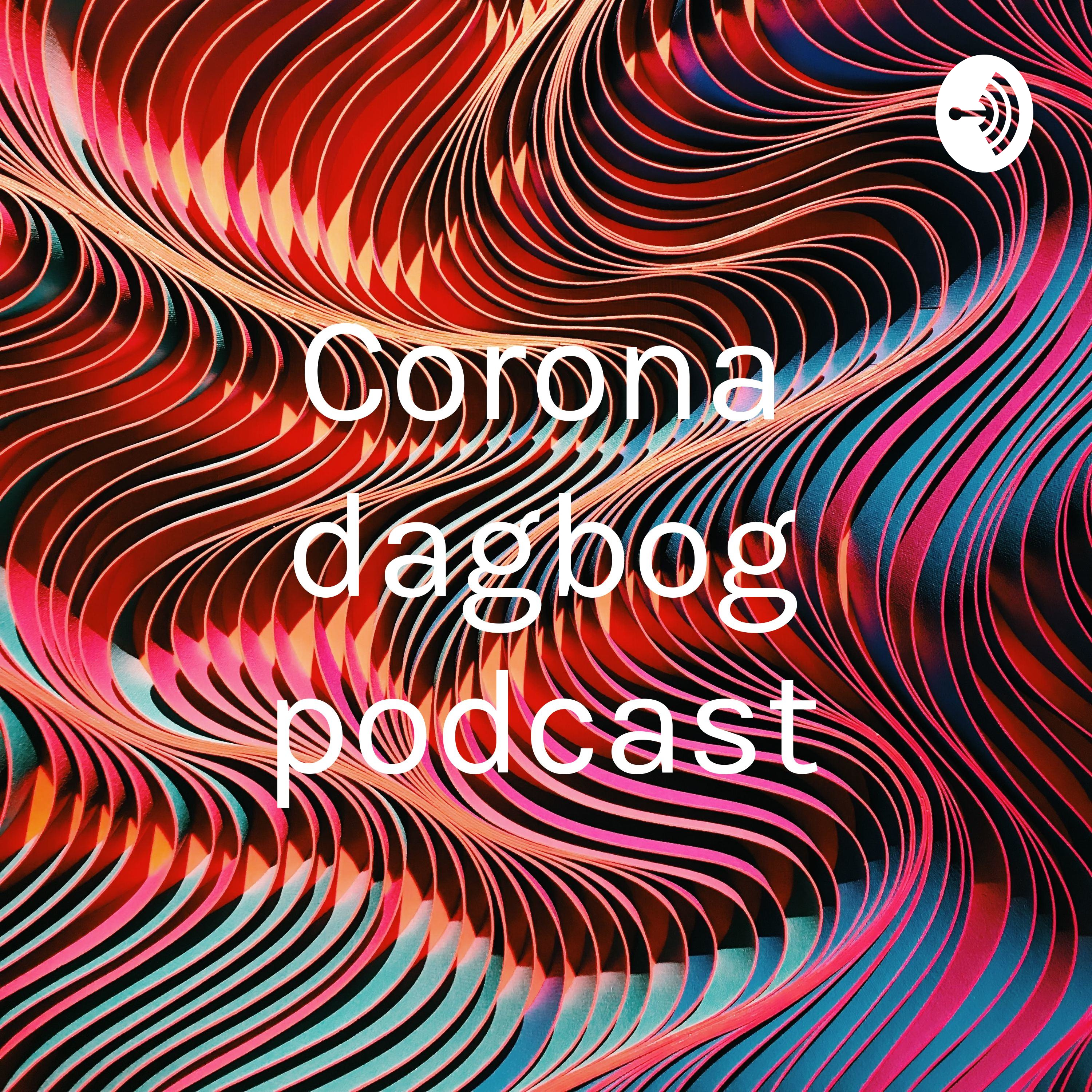 Corona dagbog podcast af Philip