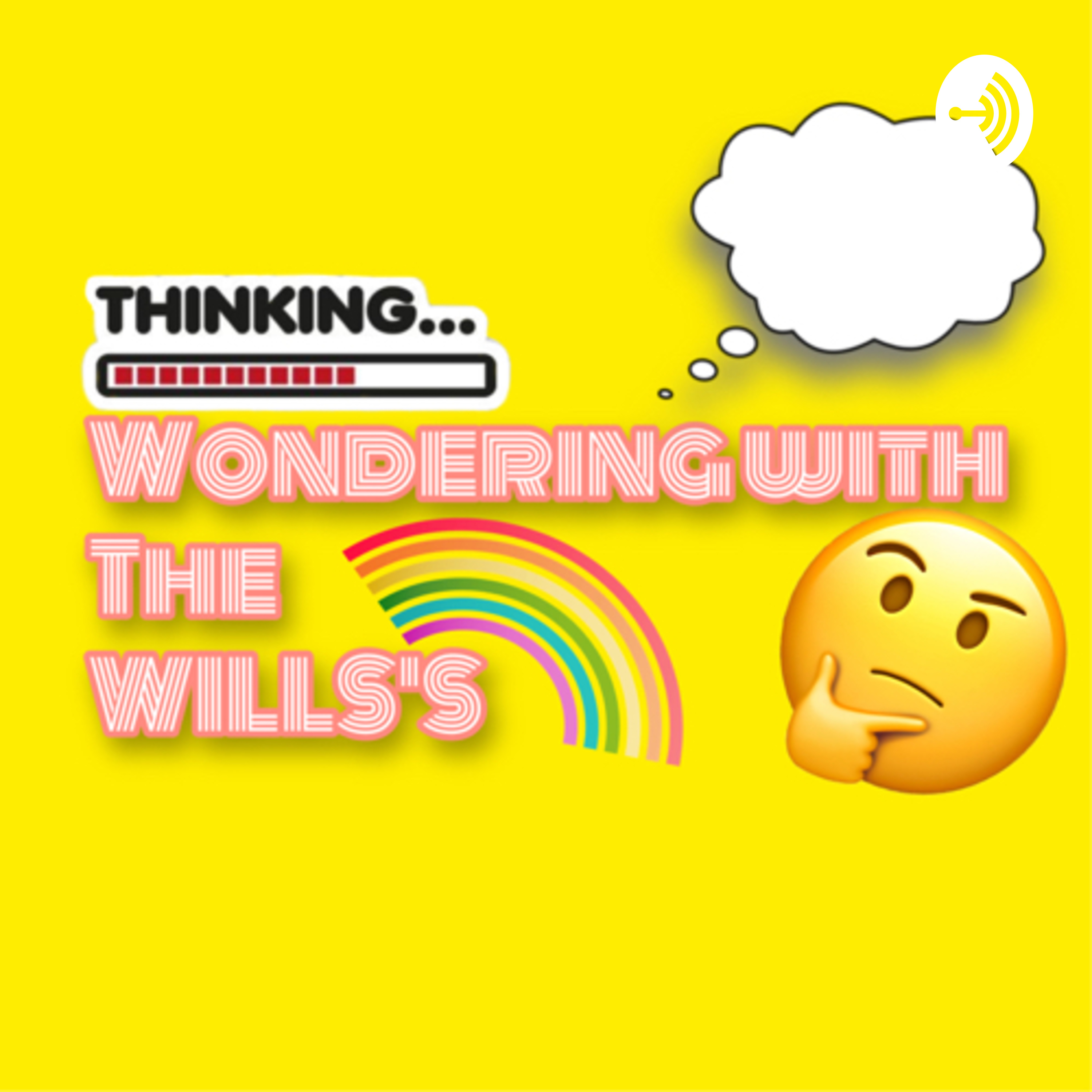 Wondering With The Wills’s 