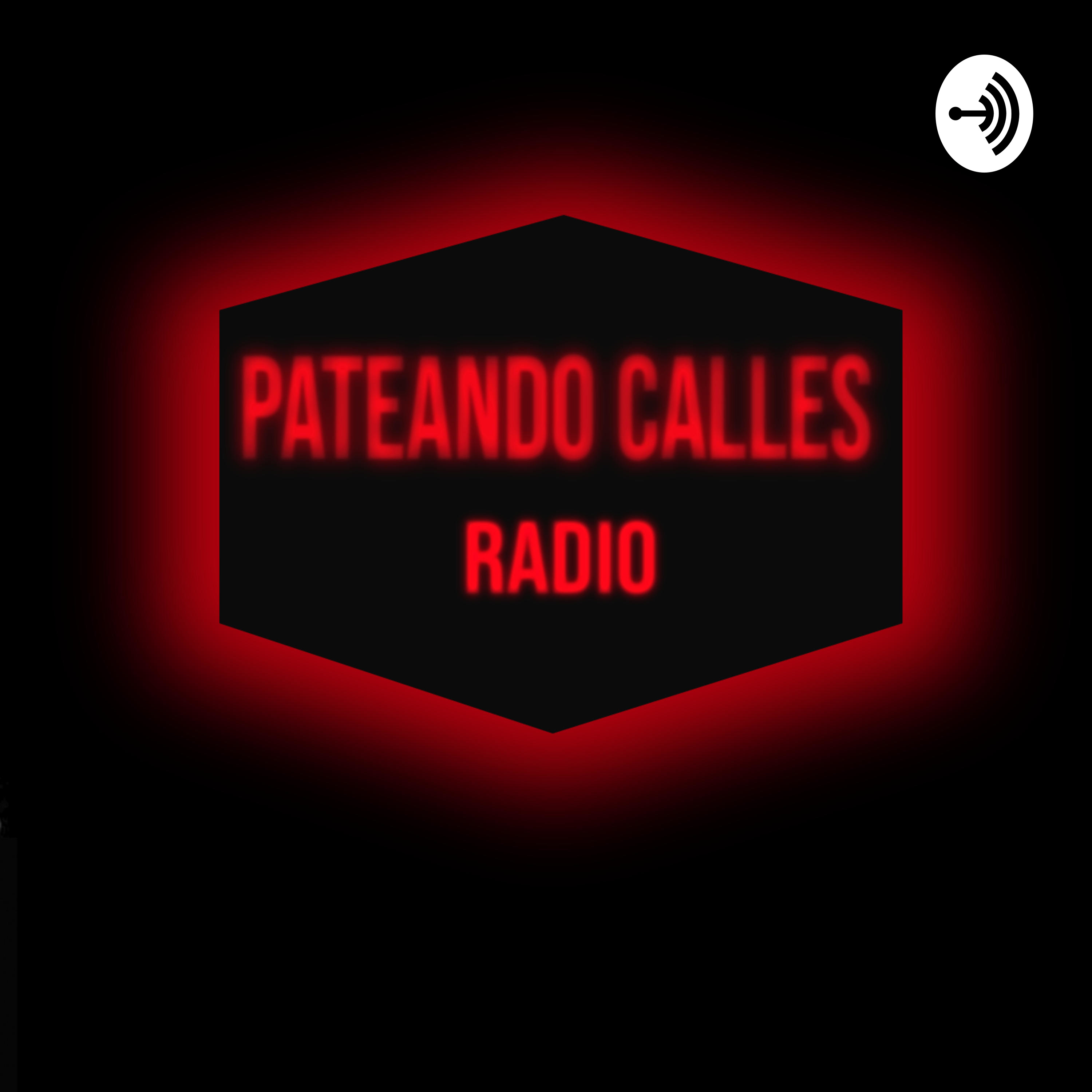 Pateando Calles Radio