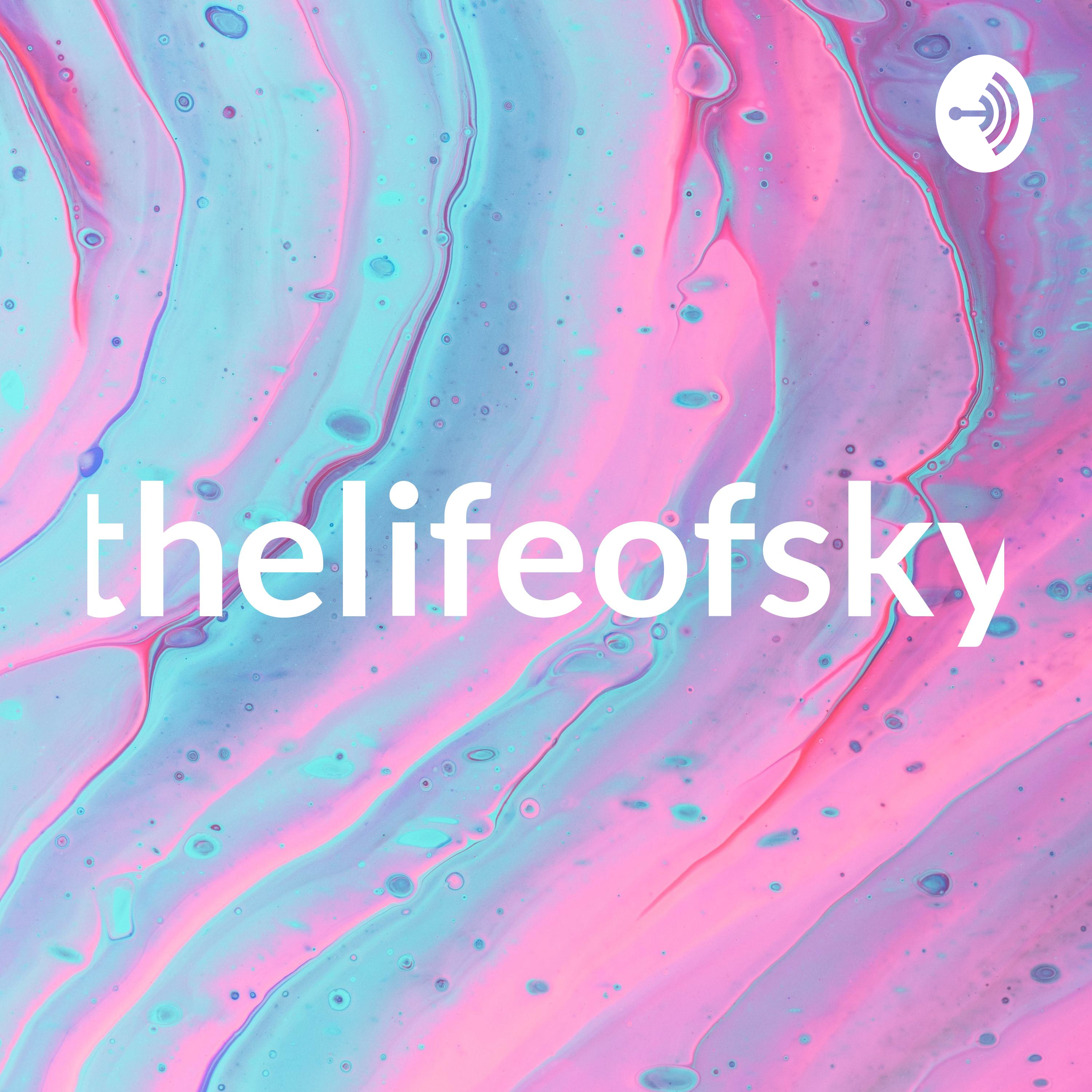 thelifeofsky