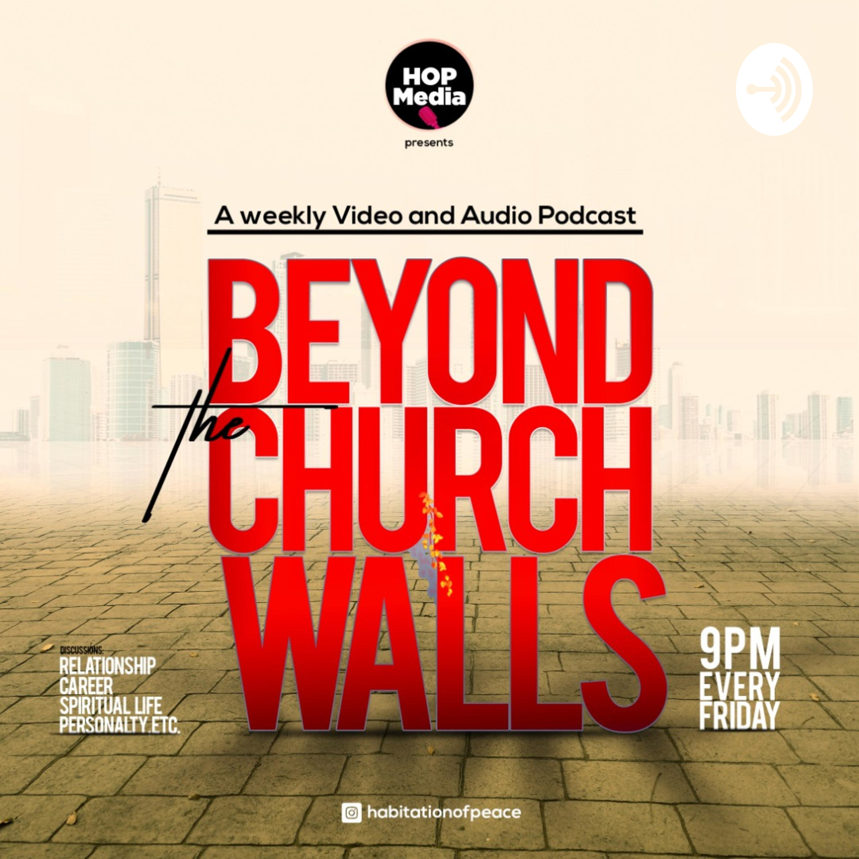 Beyond the Church Walls