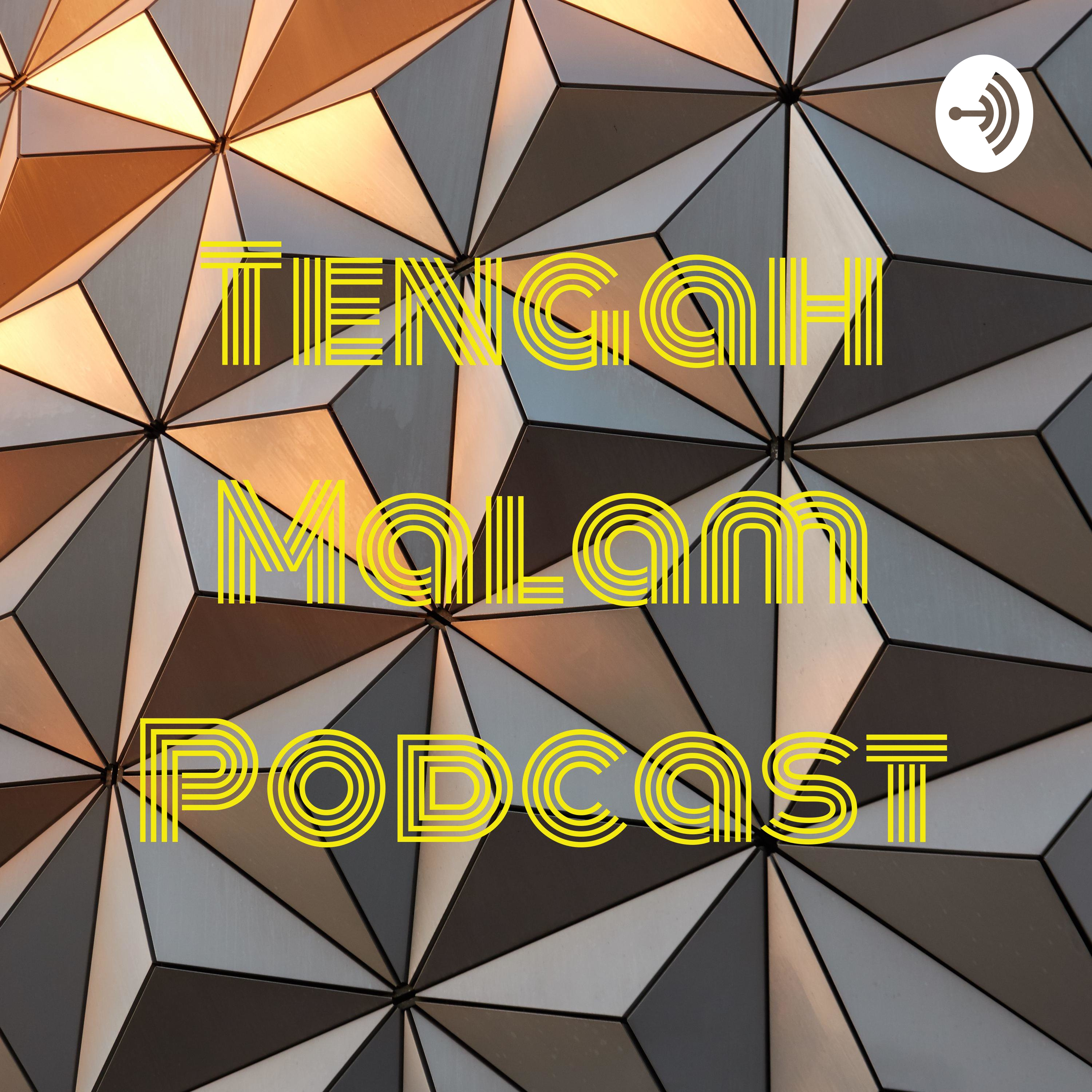 Tengah Malam Podcast