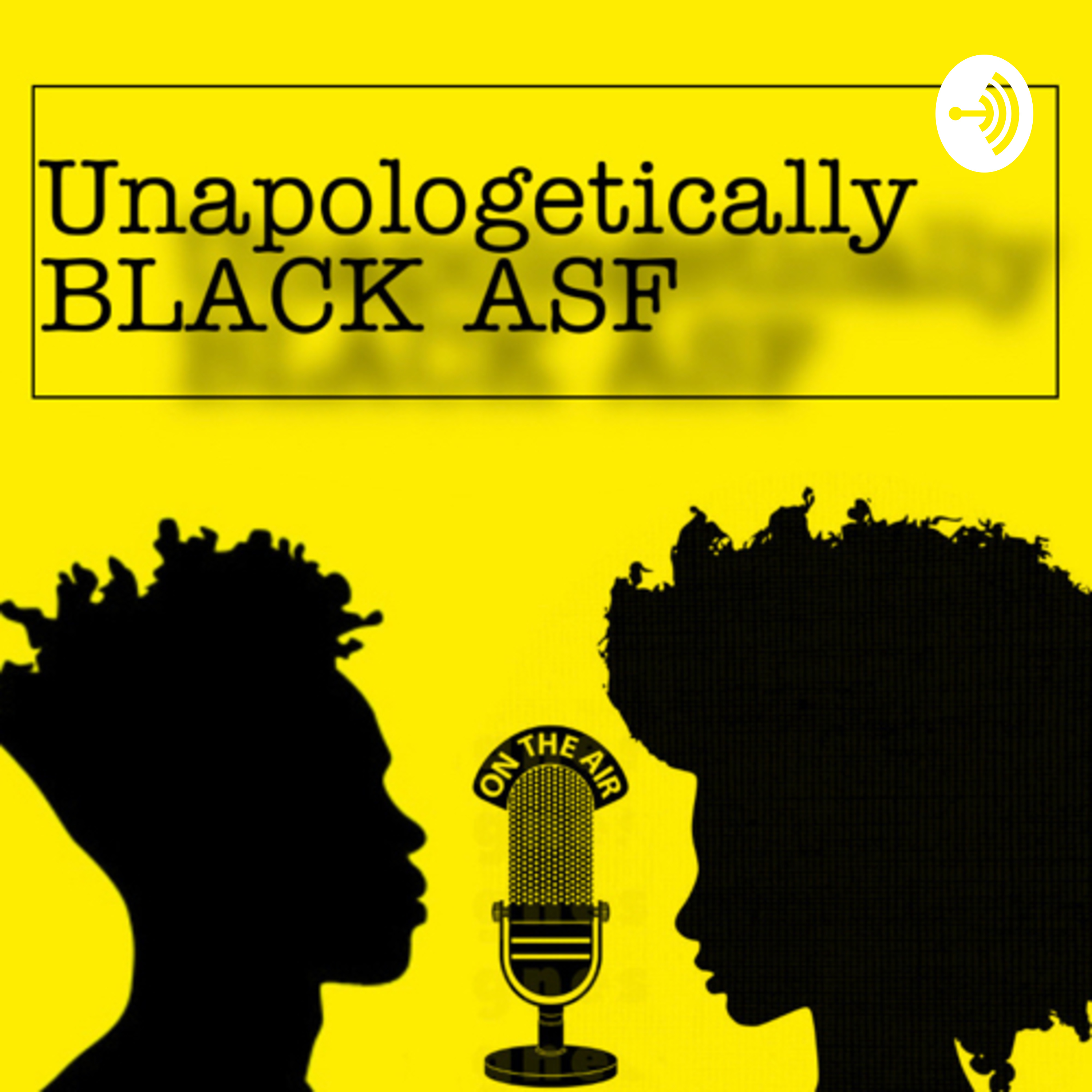 Unapologetically BLACK ASF. podcast artwork