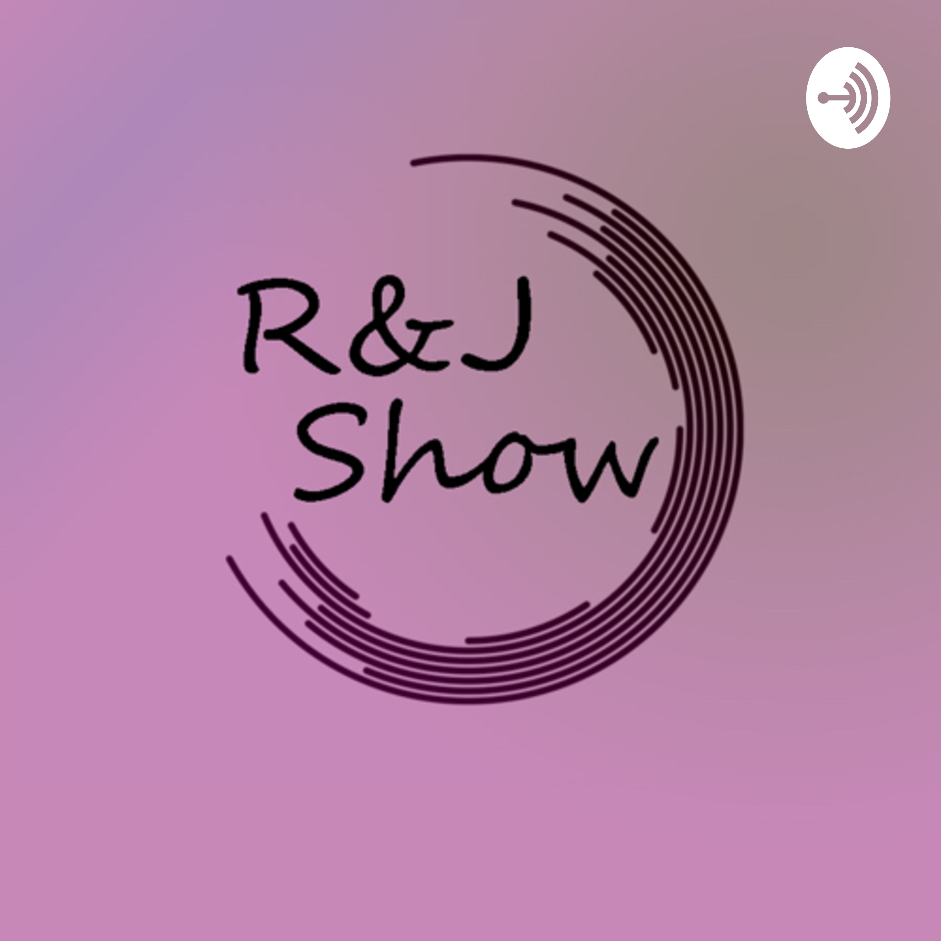The R&J Show