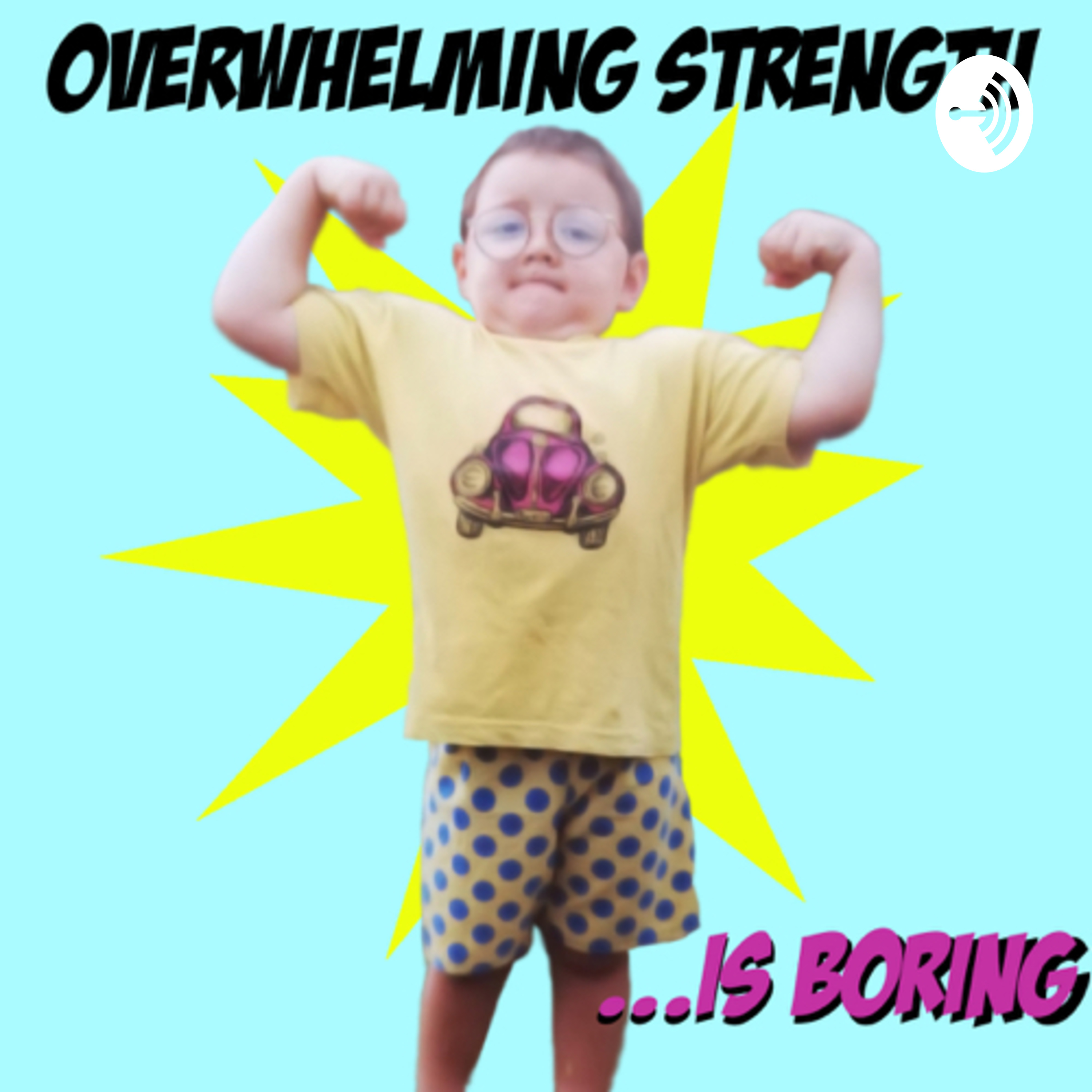Overwhelming Strength is Boring