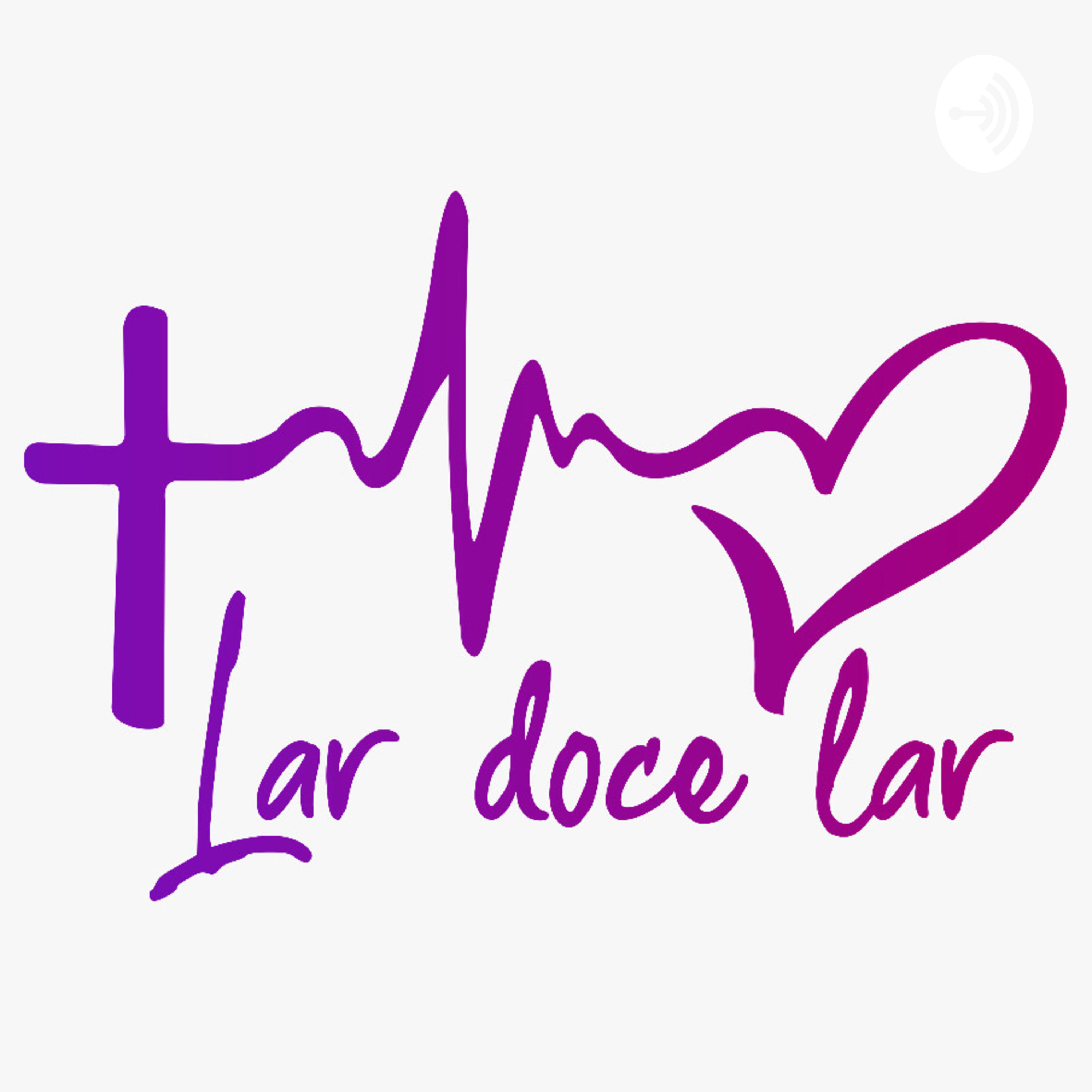 Lar doce Lar