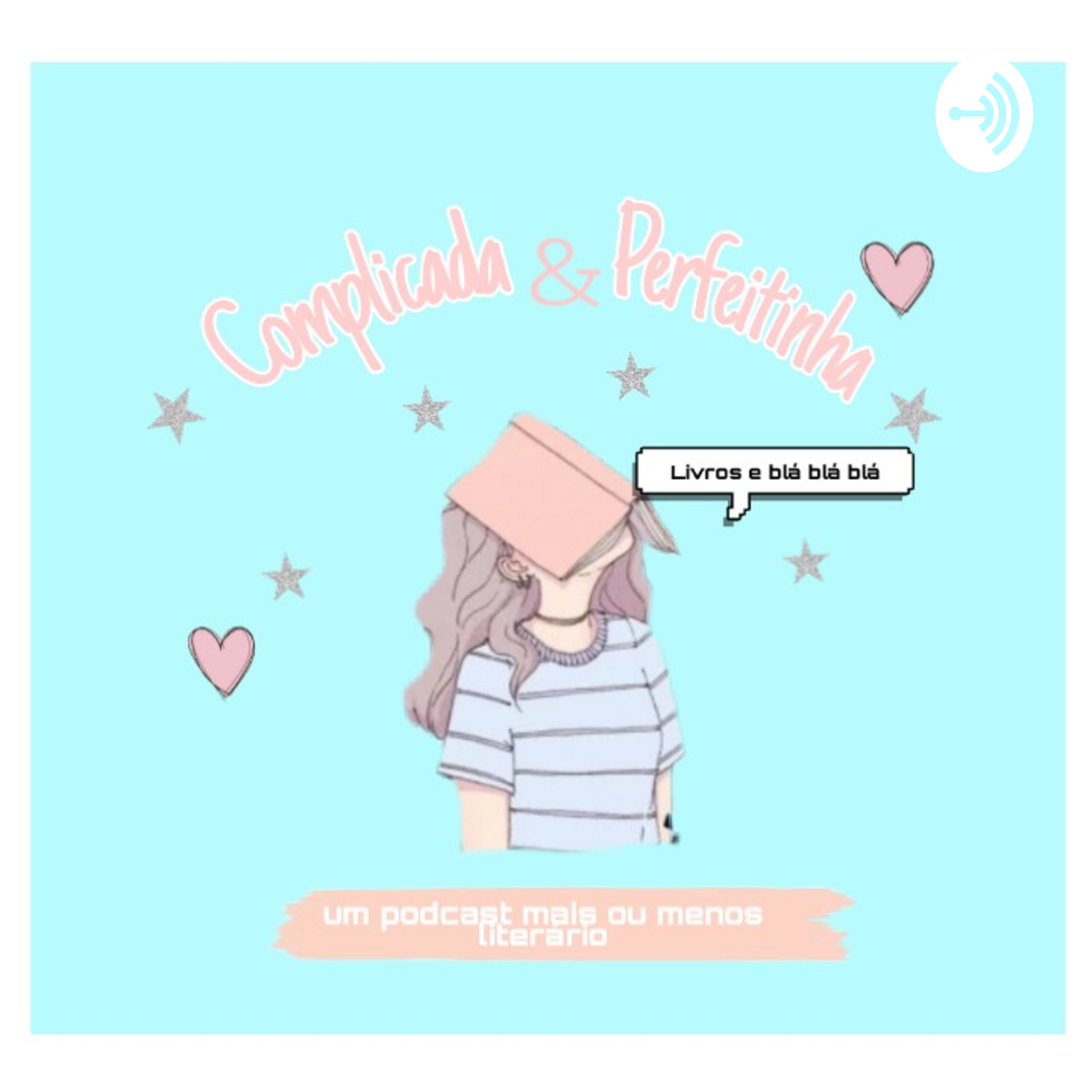 Complicada e Perfeitinha