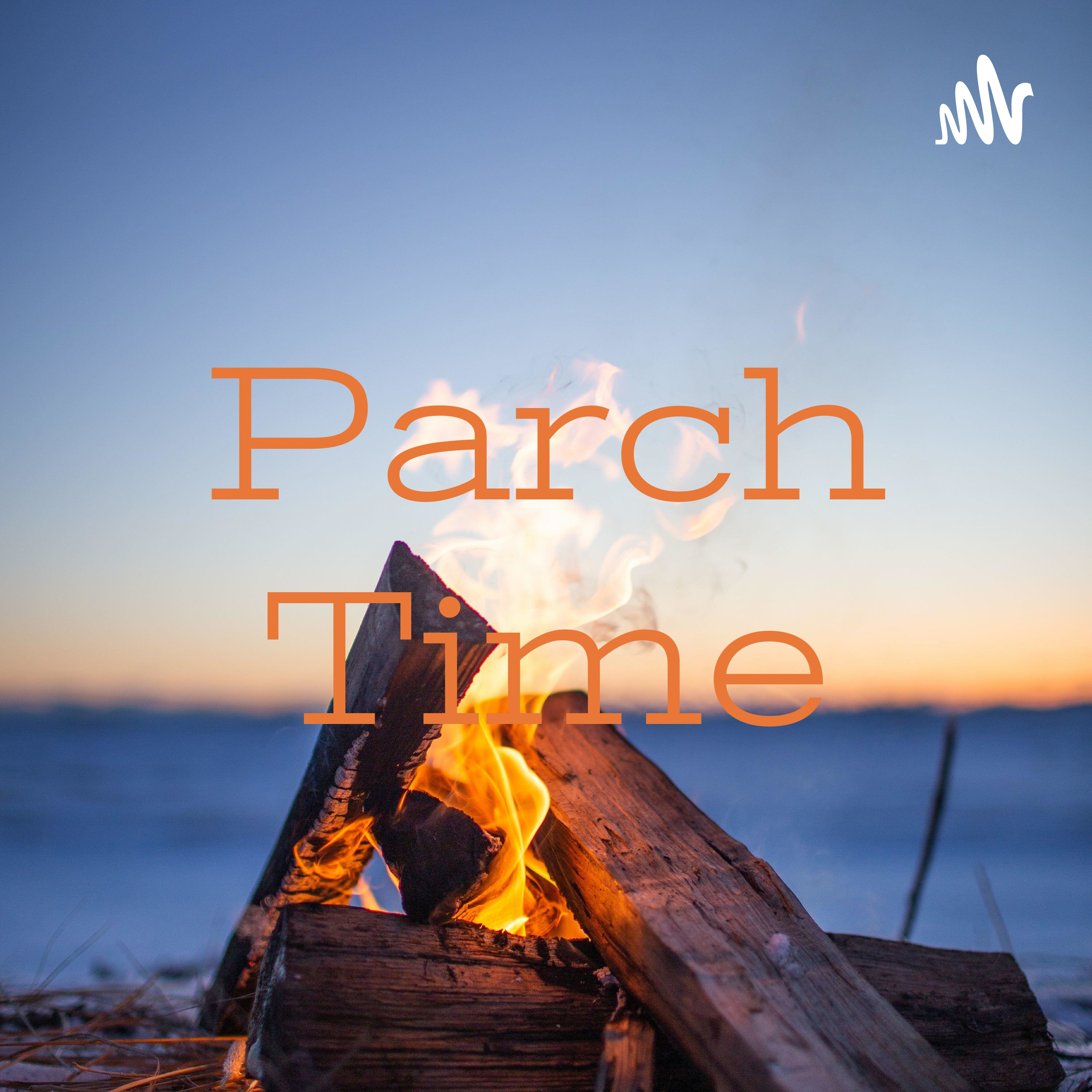 Parch Time
