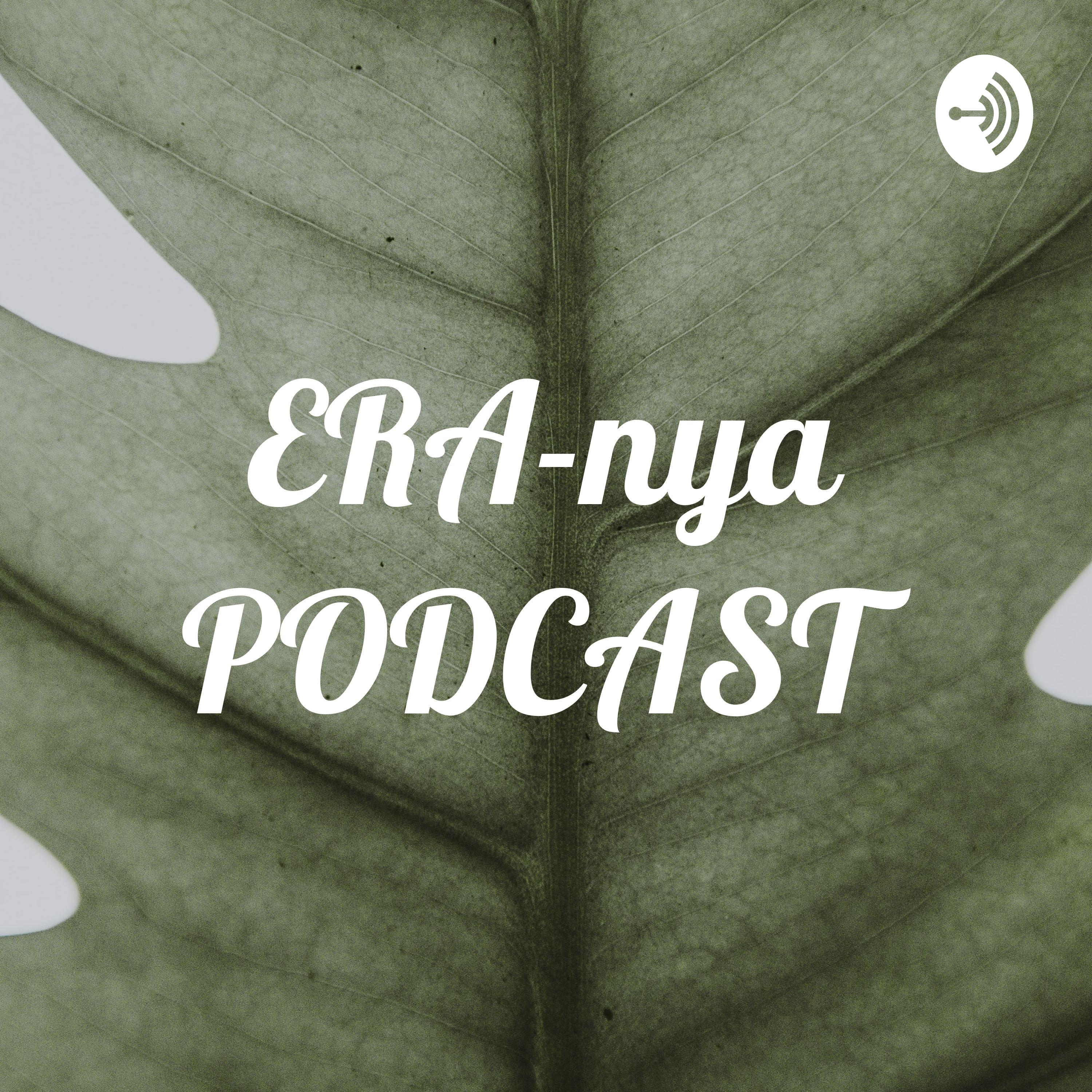 ERA-nya PODCAST podcast artwork