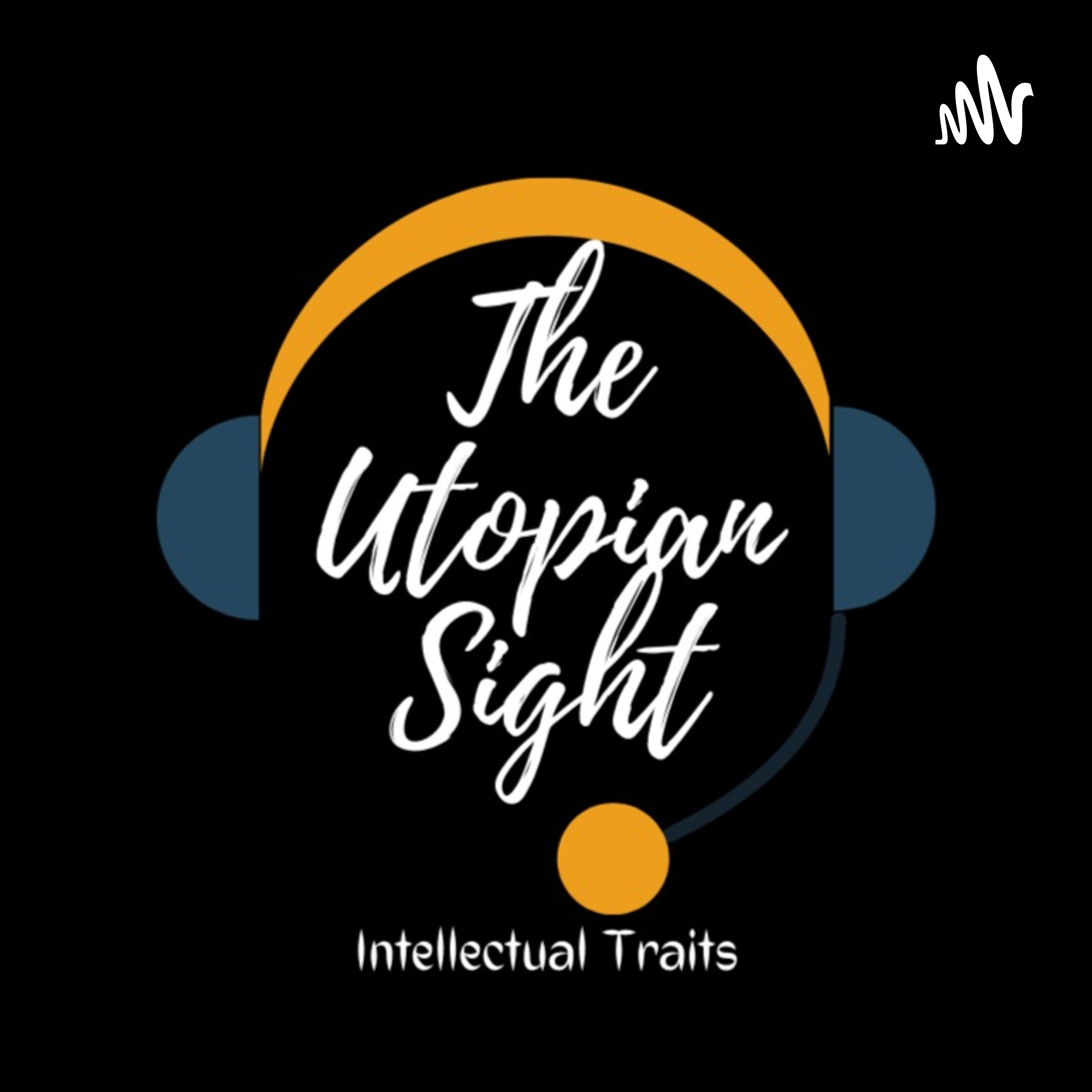 The Utopian Sight podcast artwork
