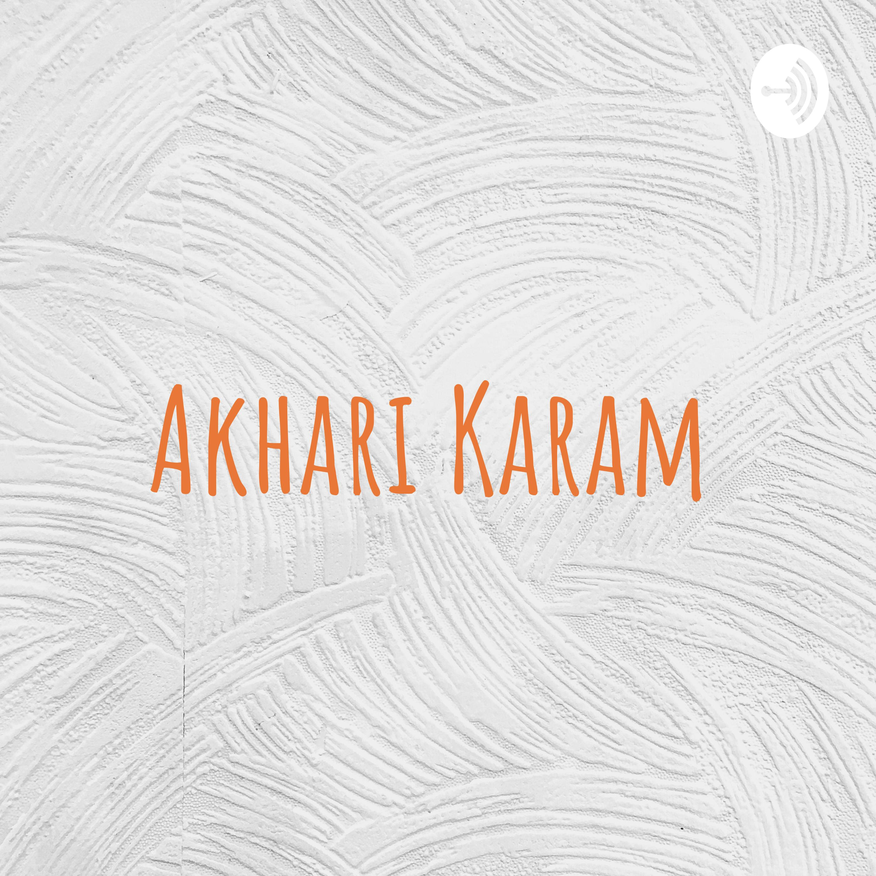Akhari Karam