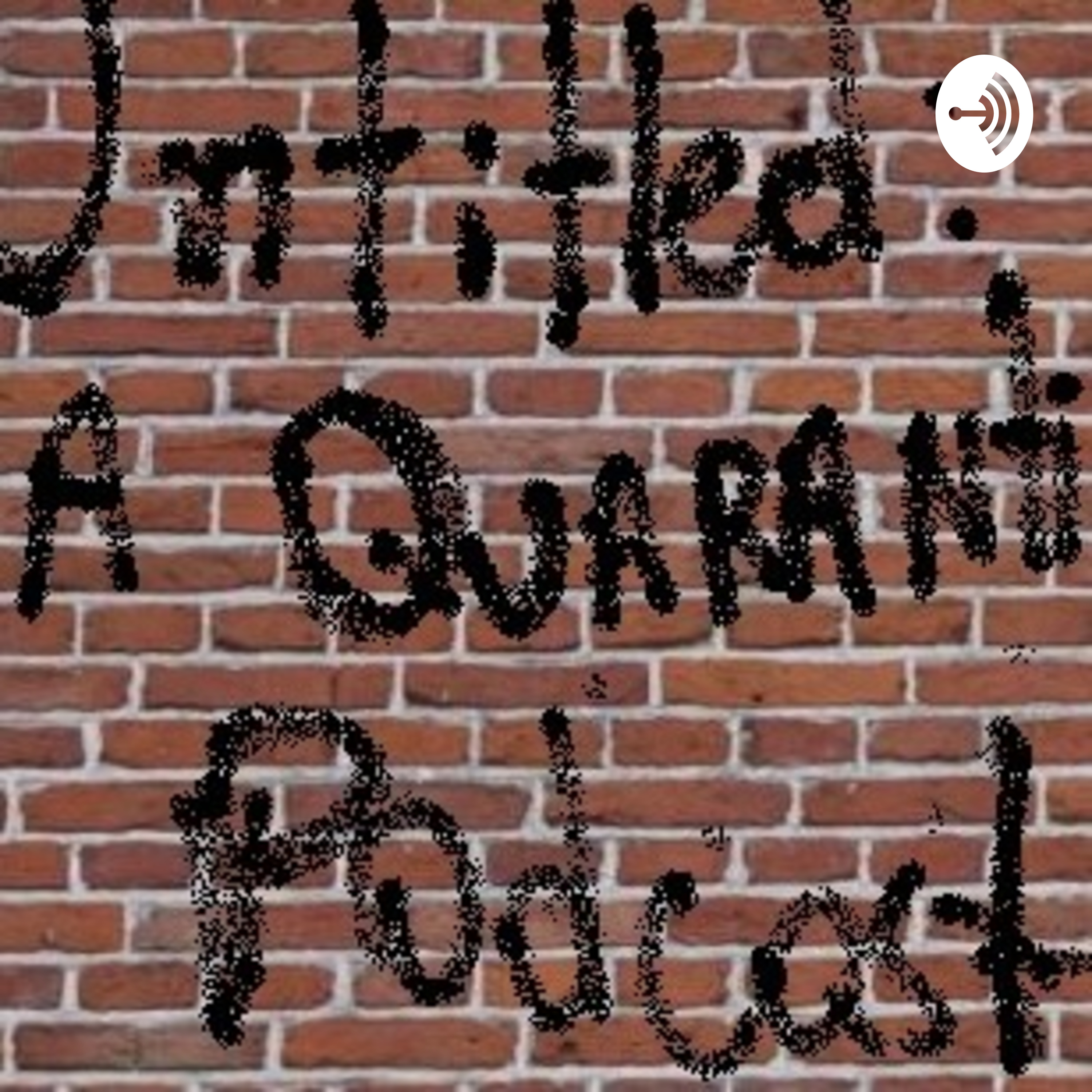 Untitled: A Quarantined podcast