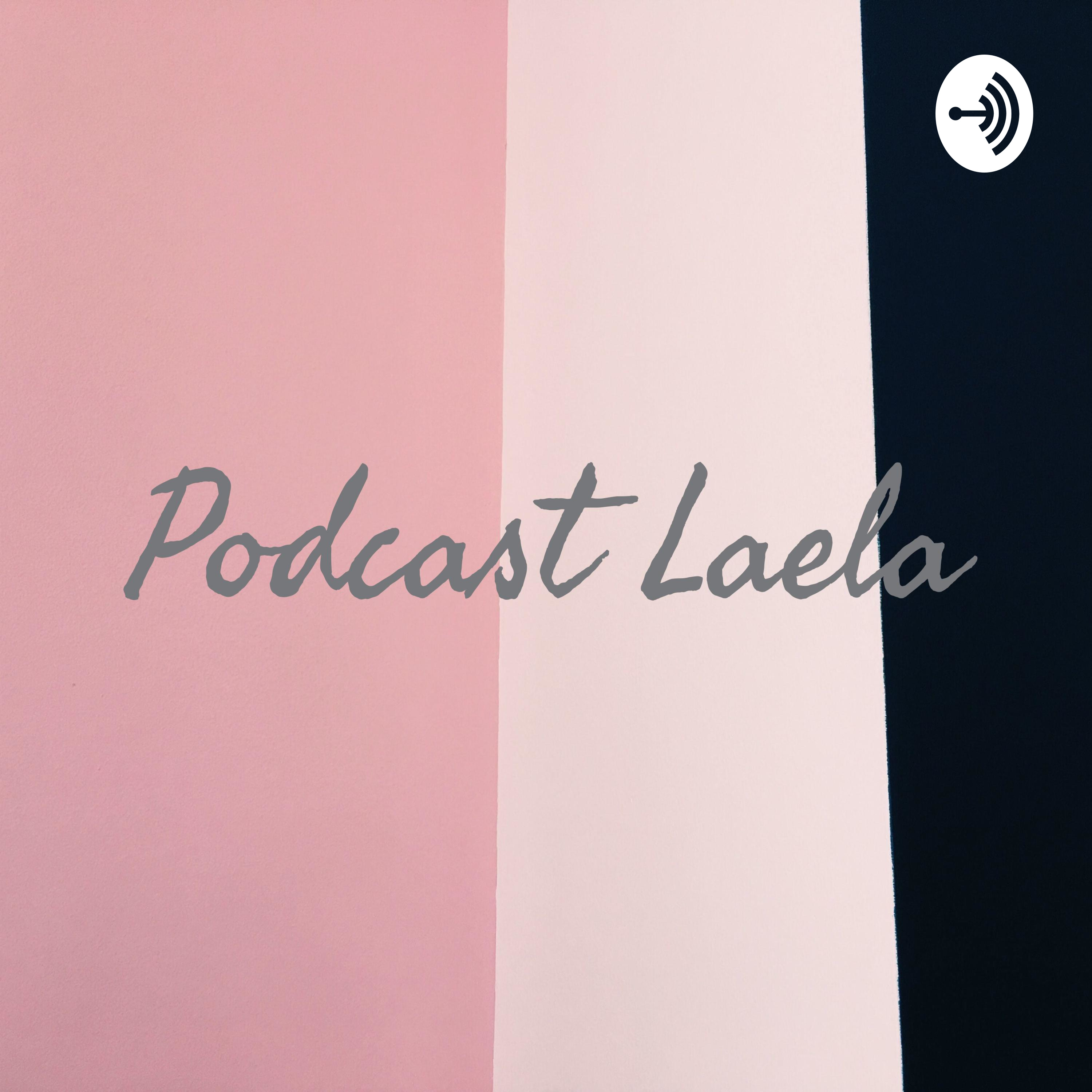 Podcast Laela