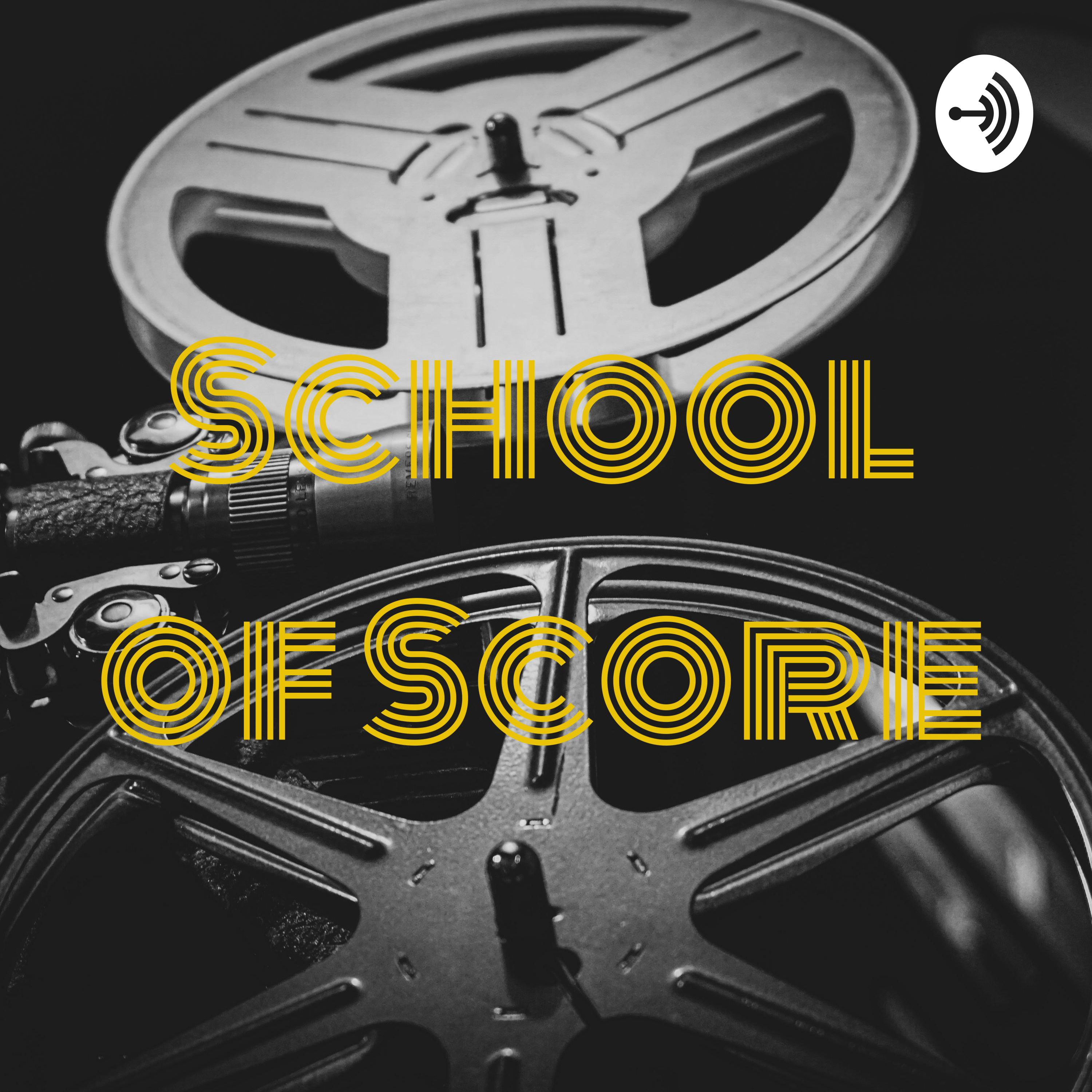 School of Score