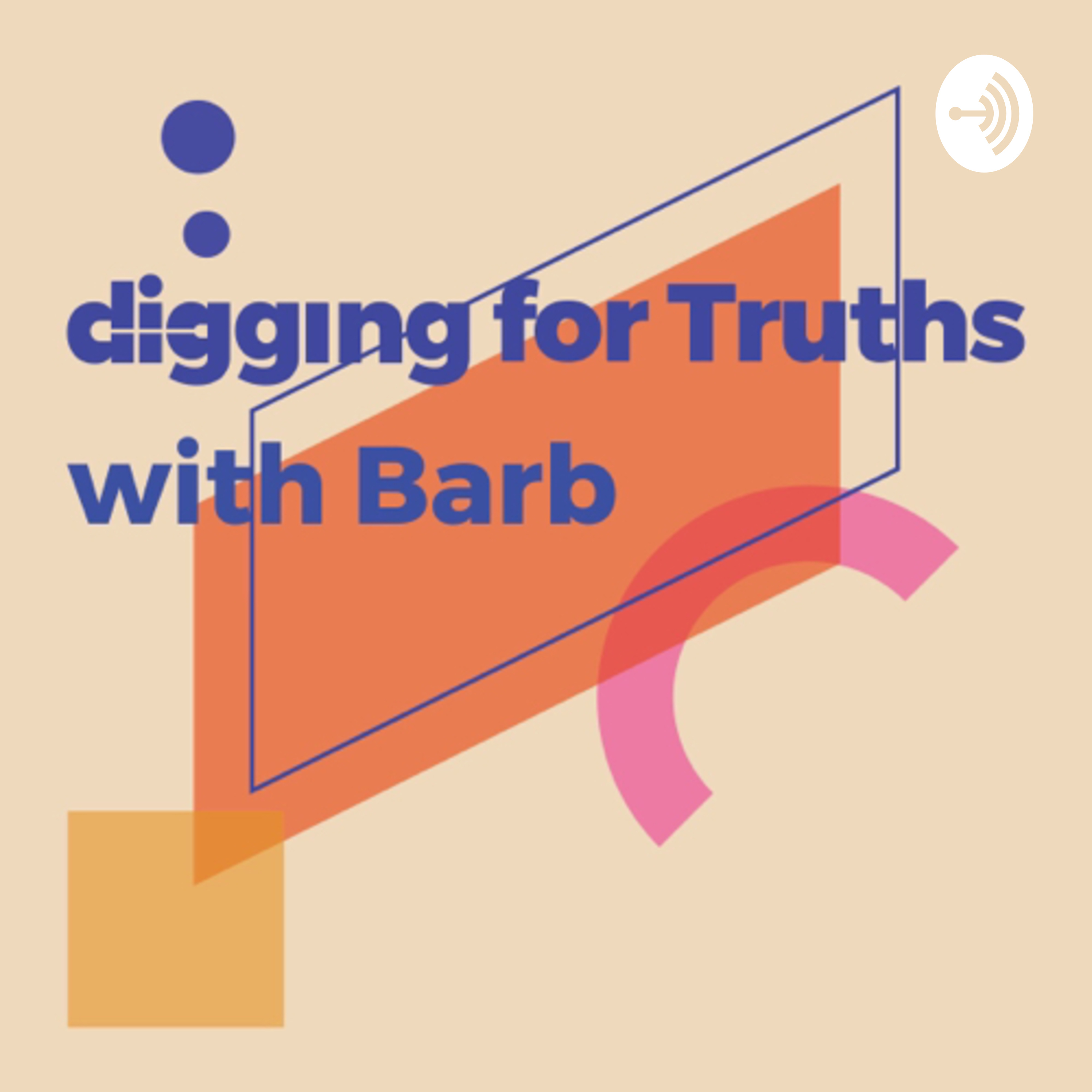 Digging for Truths podcast artwork
