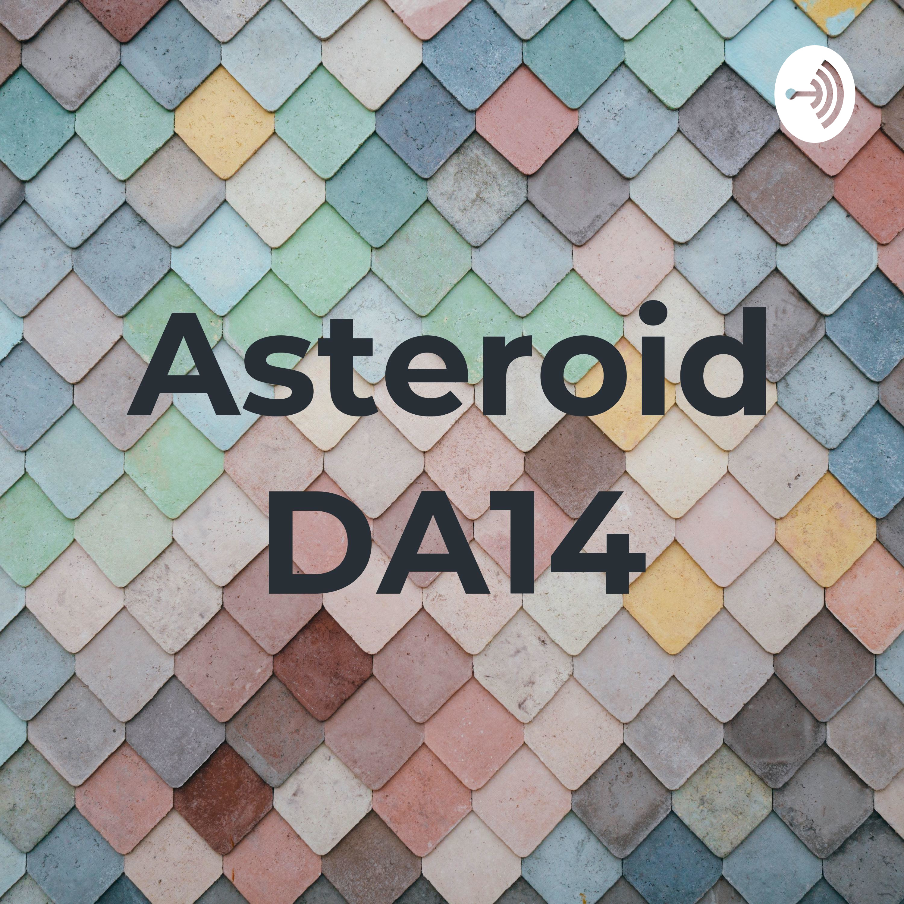Asteroid DA14