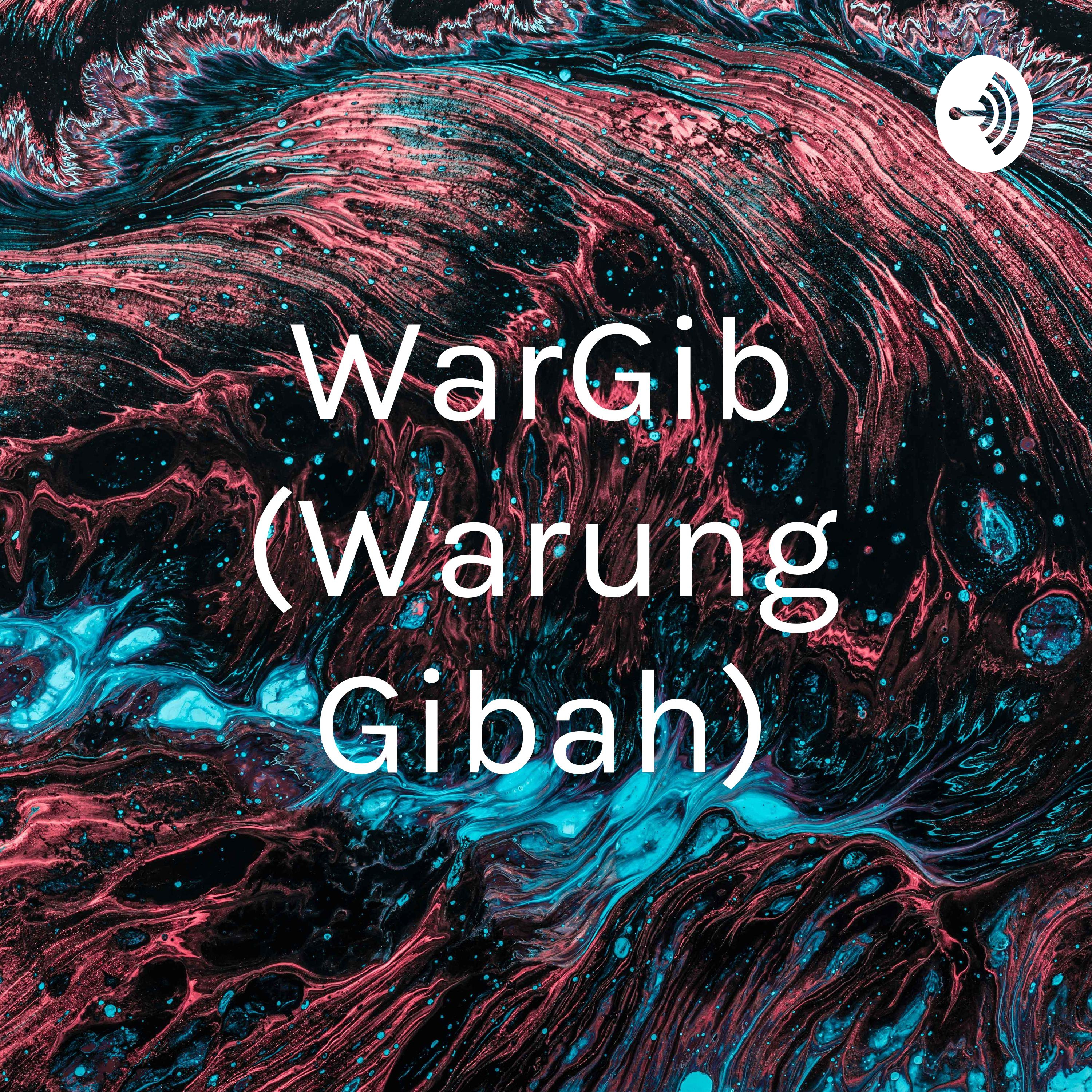 WarGib (Warung Gibah)