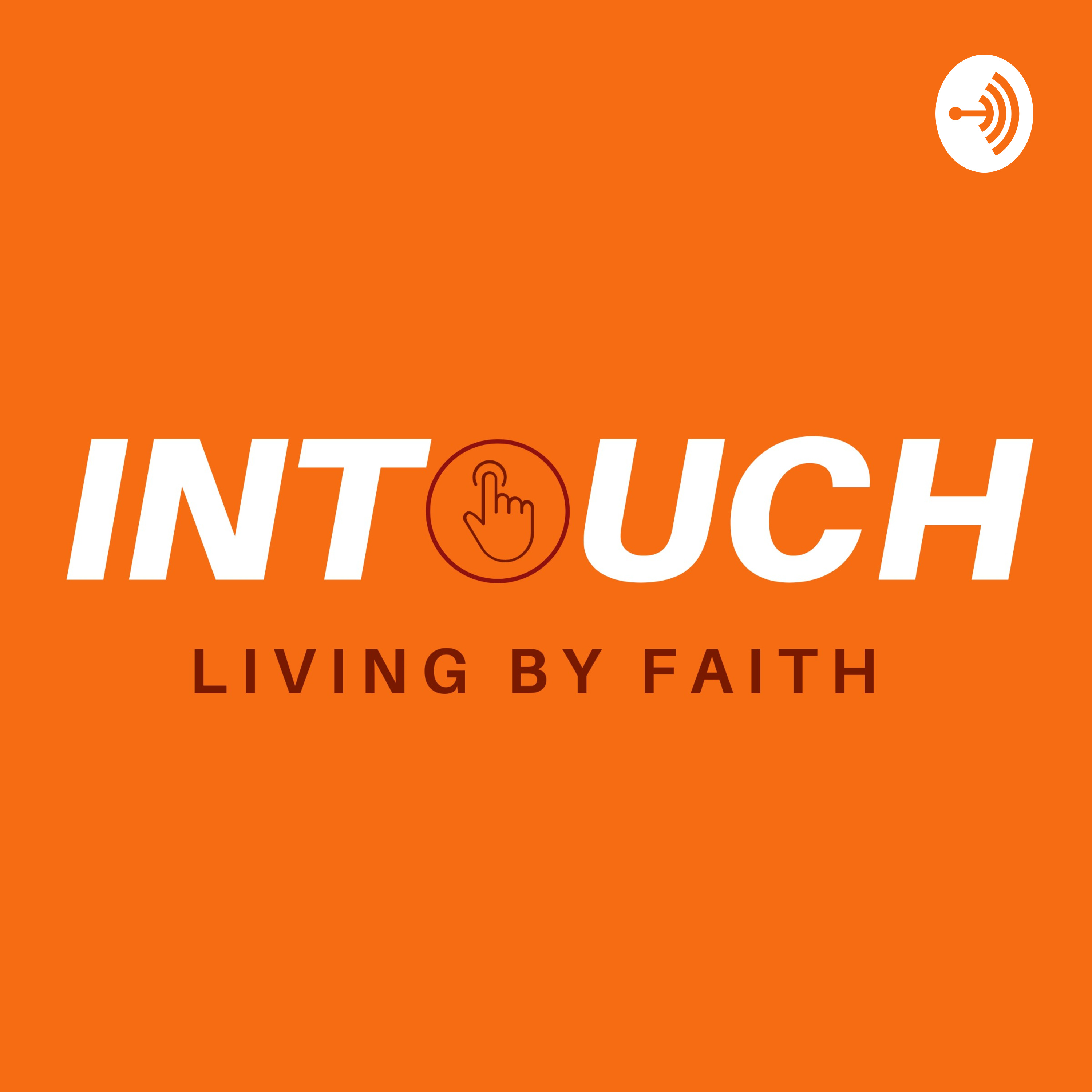 Intouch:Living By Faith 