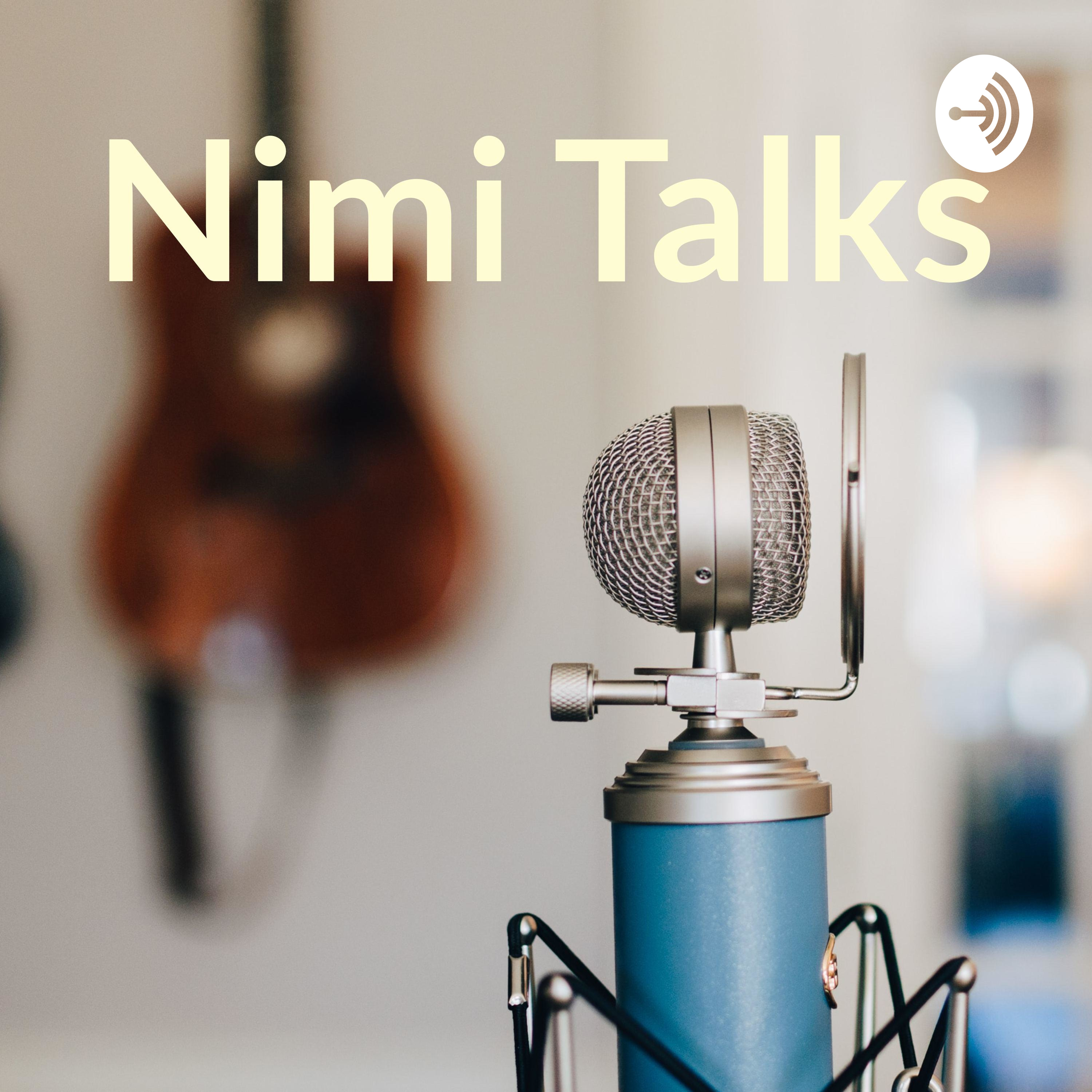Nimi Talks