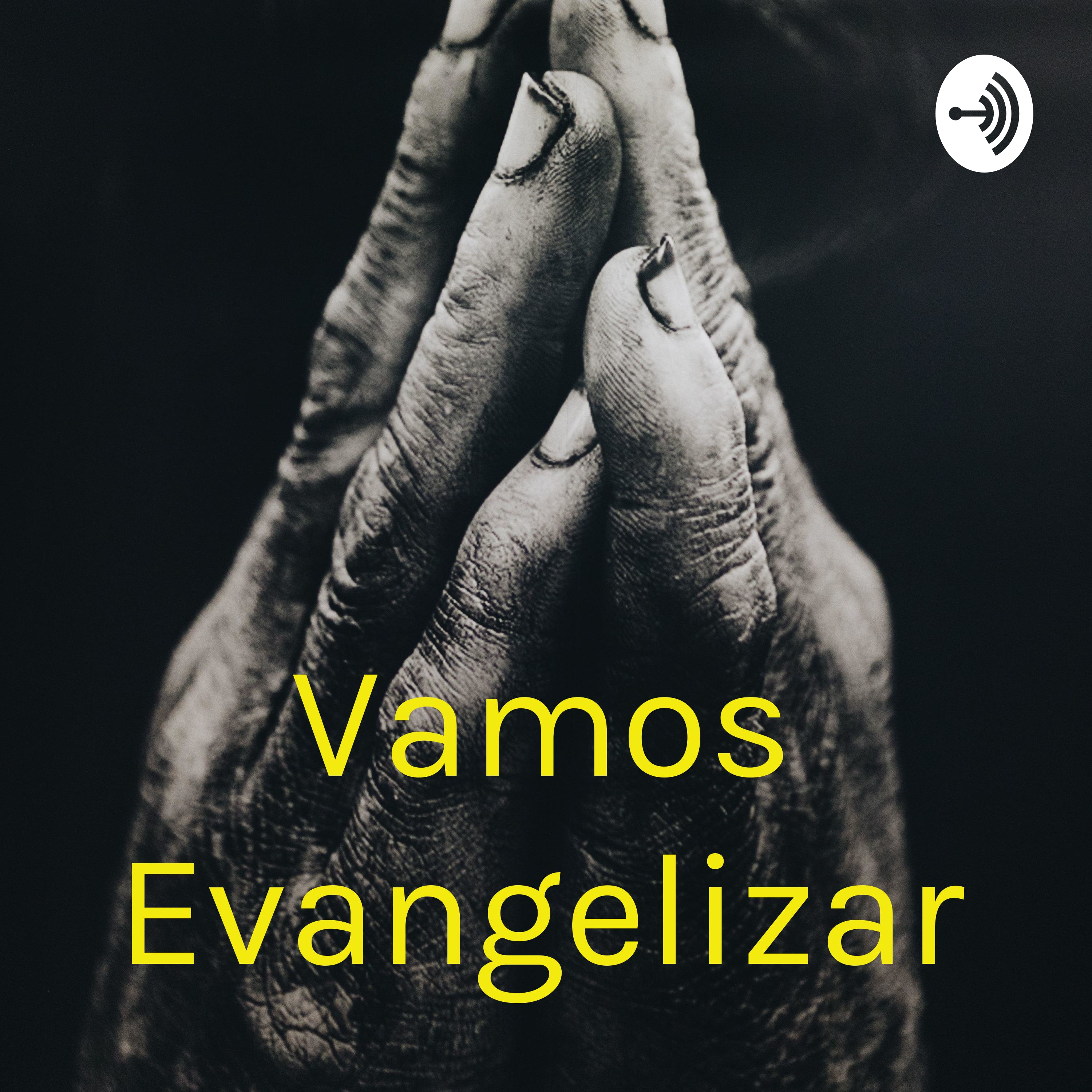 Vamos Evangelizar
