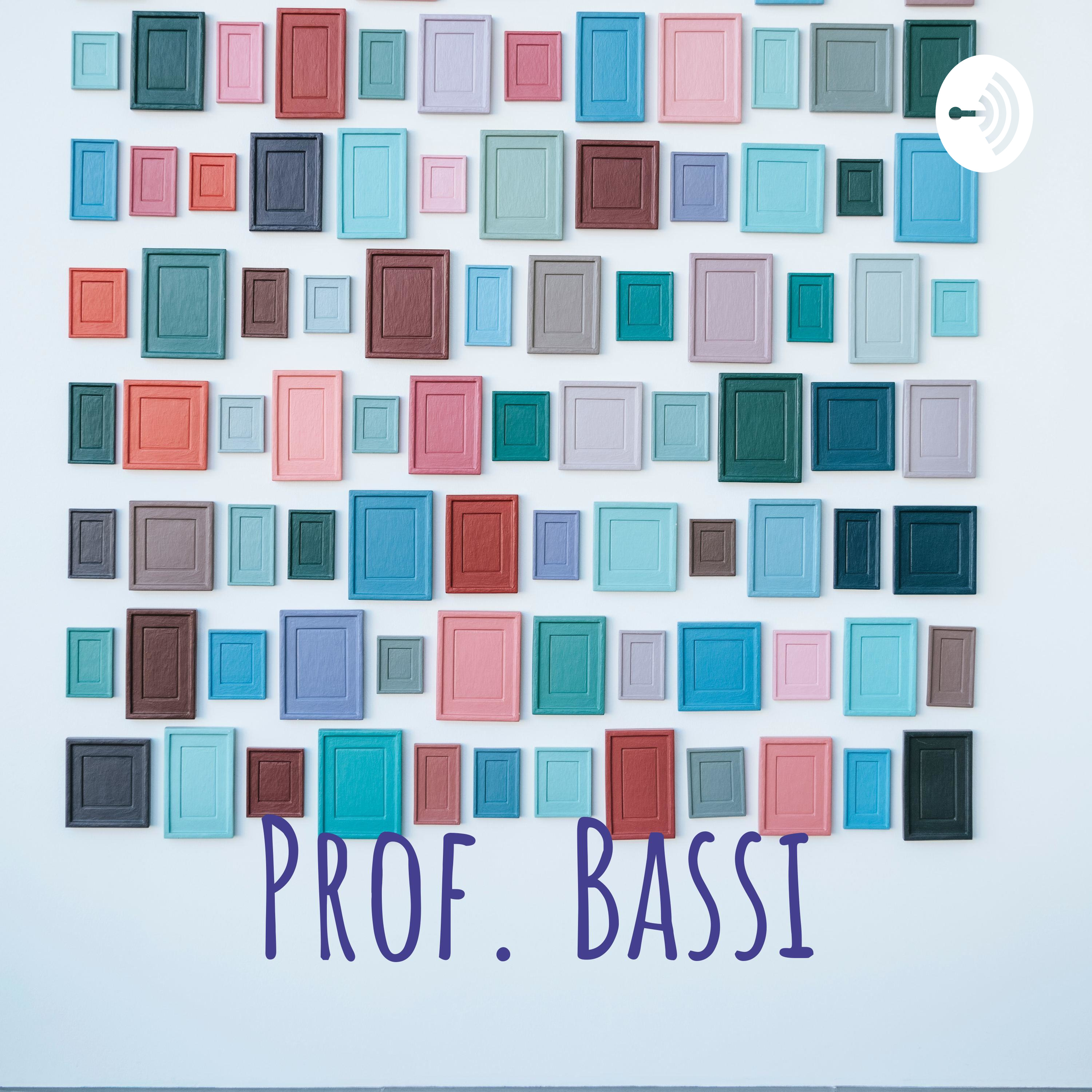 Prof. Bassi