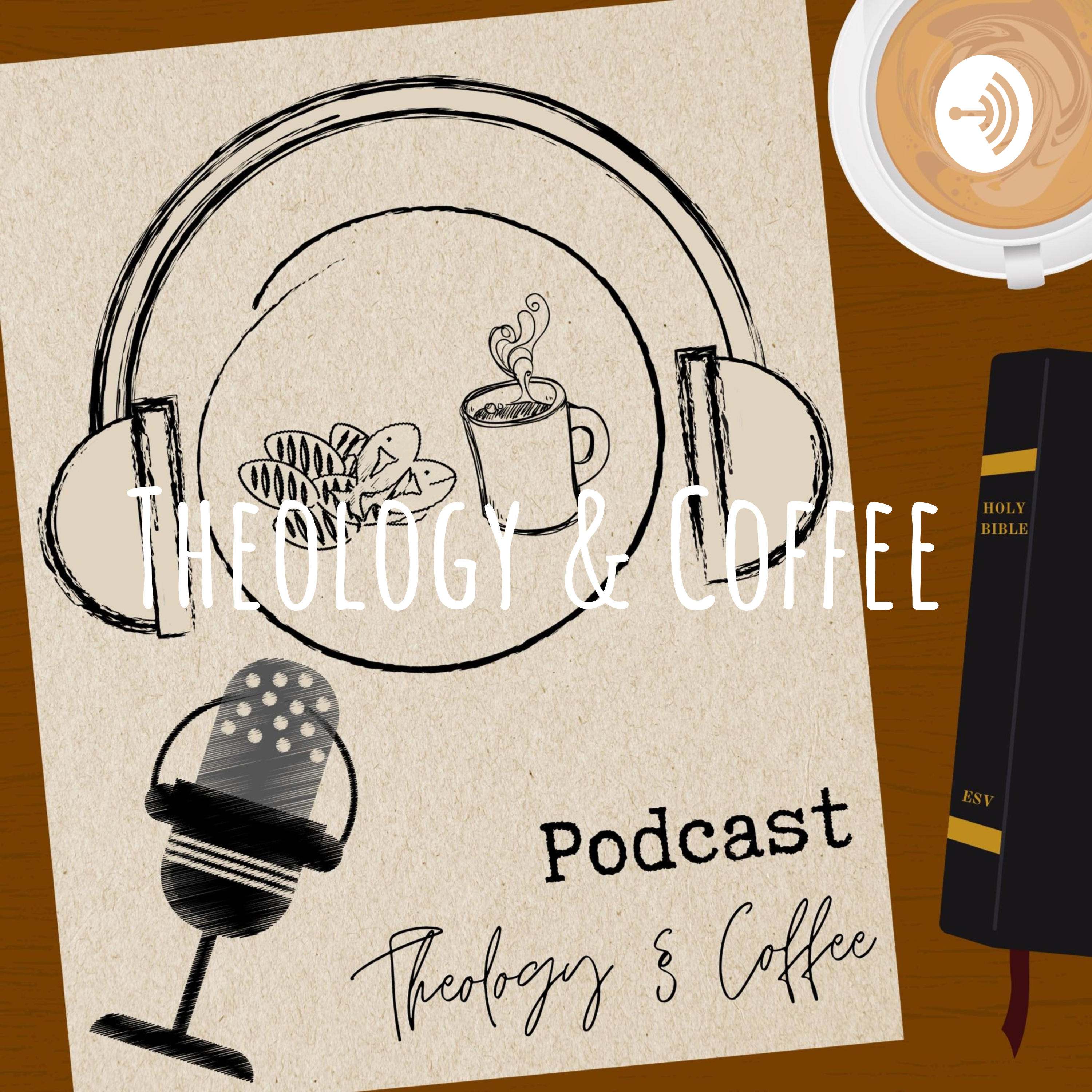 Theology & Coffee