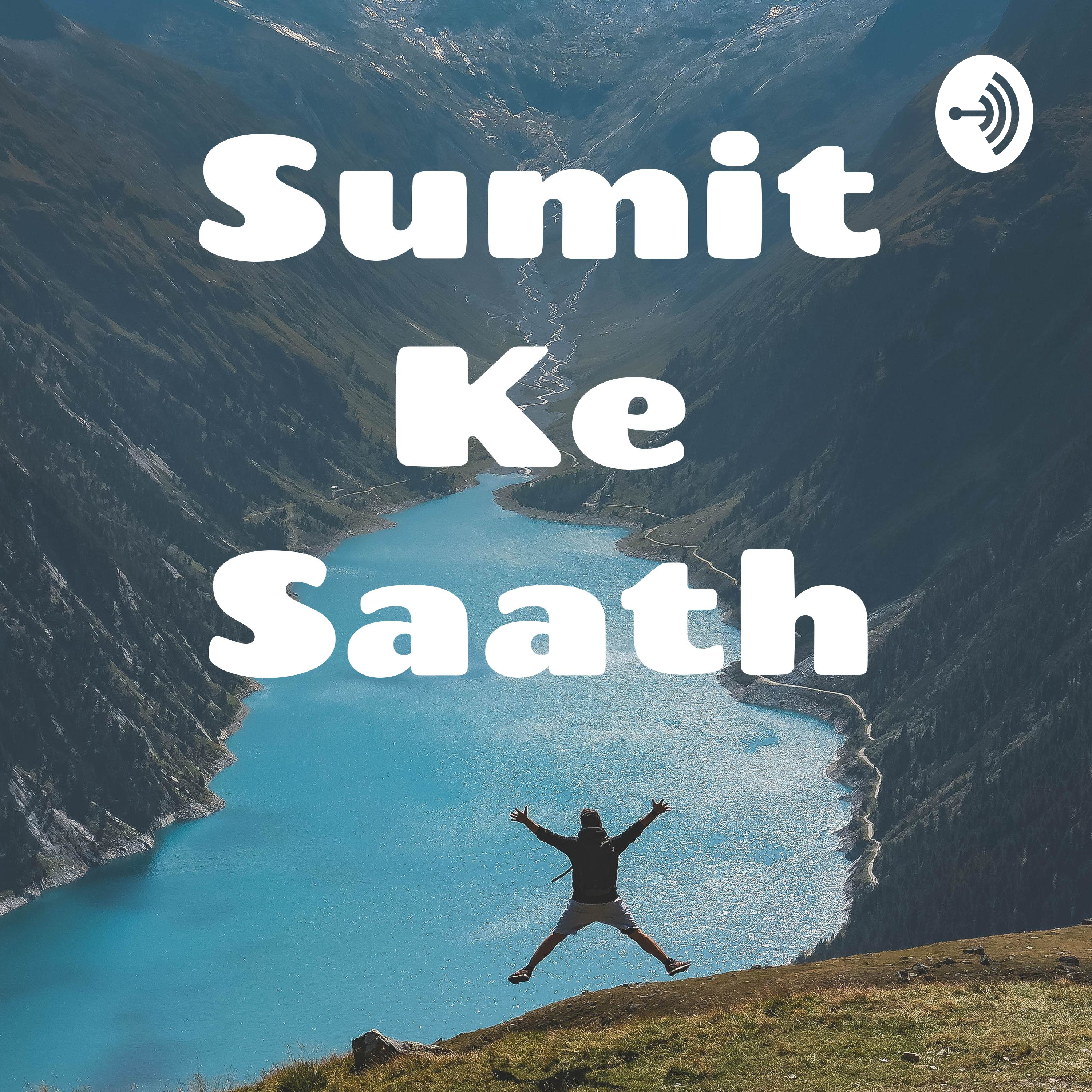 Sumit Ke Saath