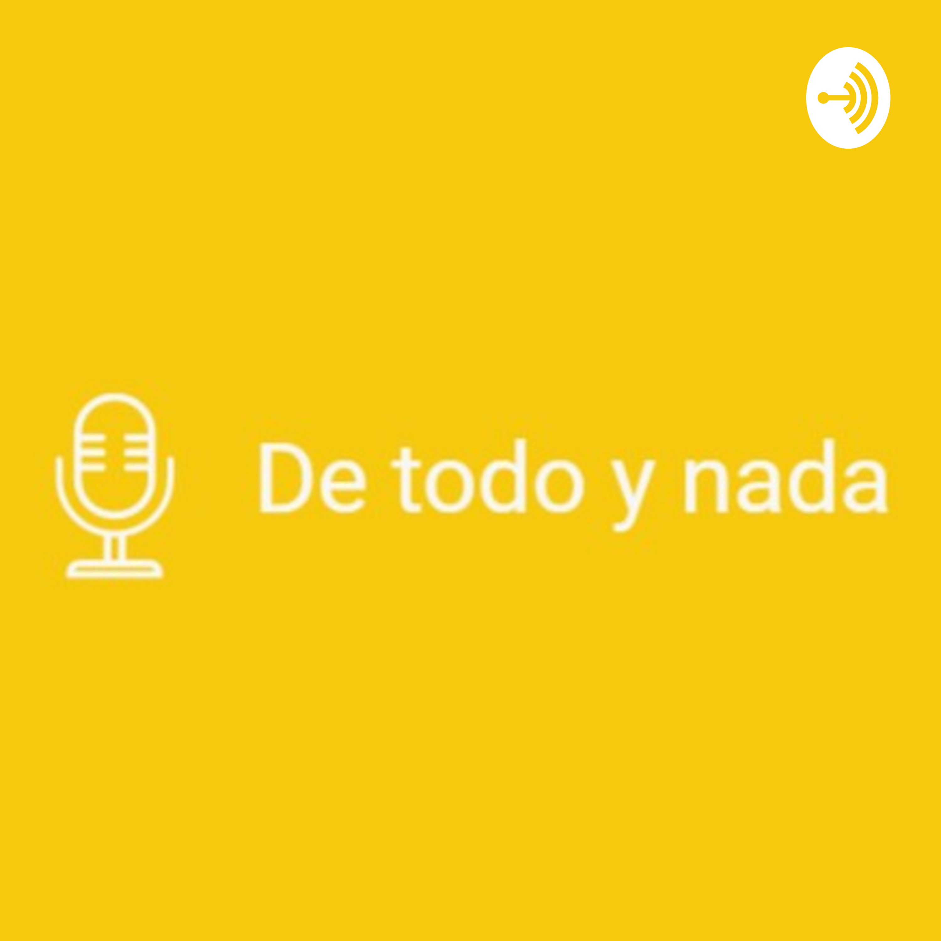 De todo y nada