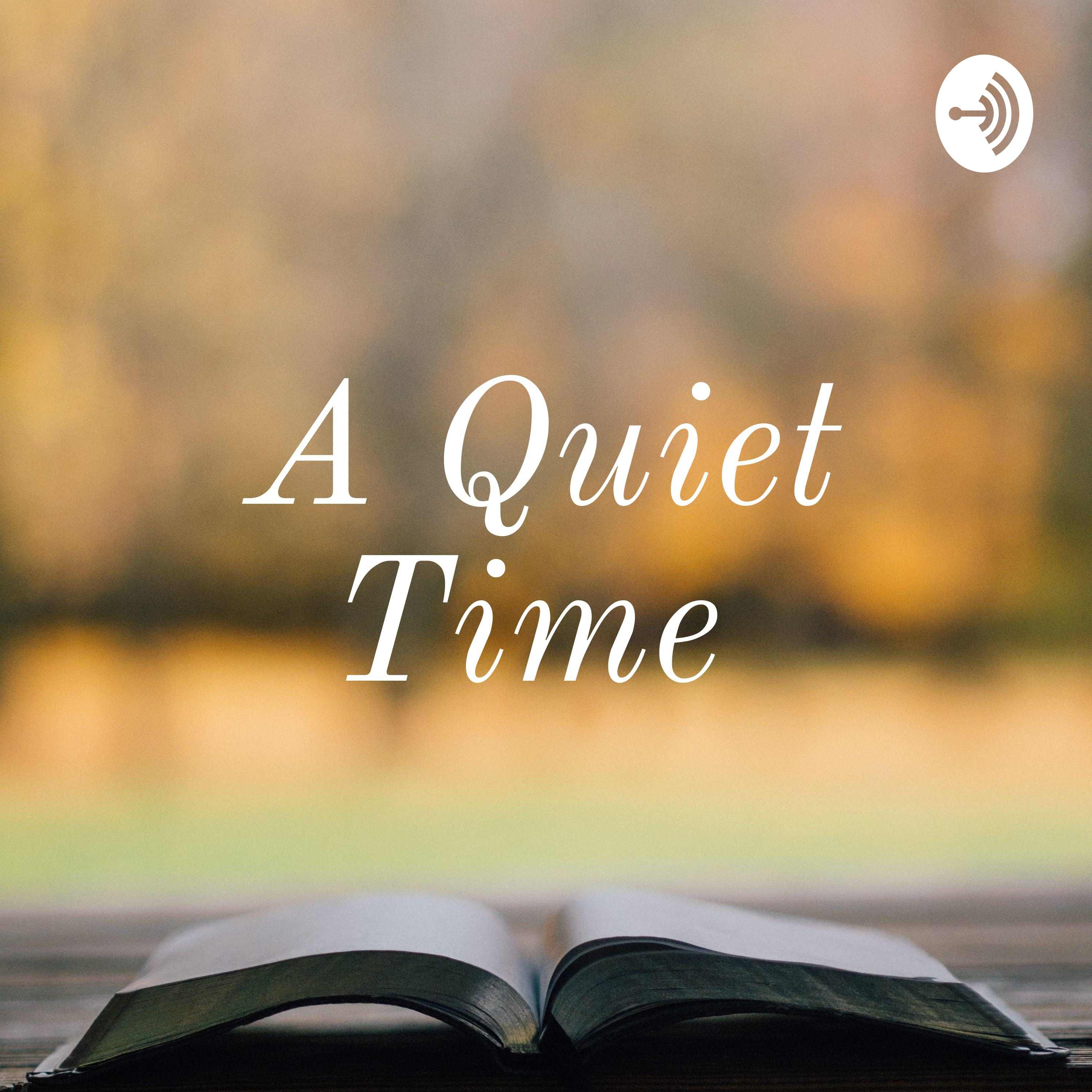 A Quiet Time 