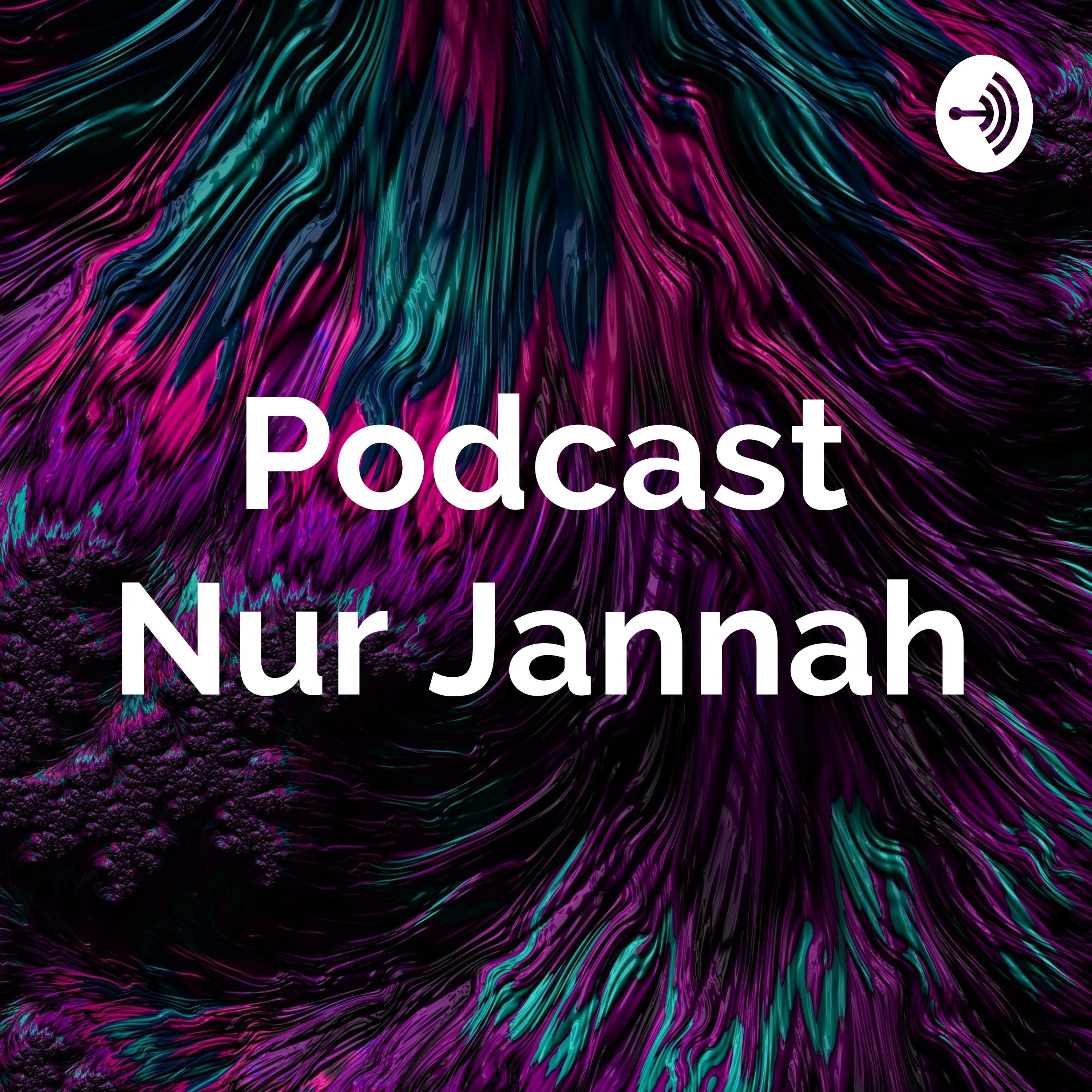 Podcast Nur Jannah