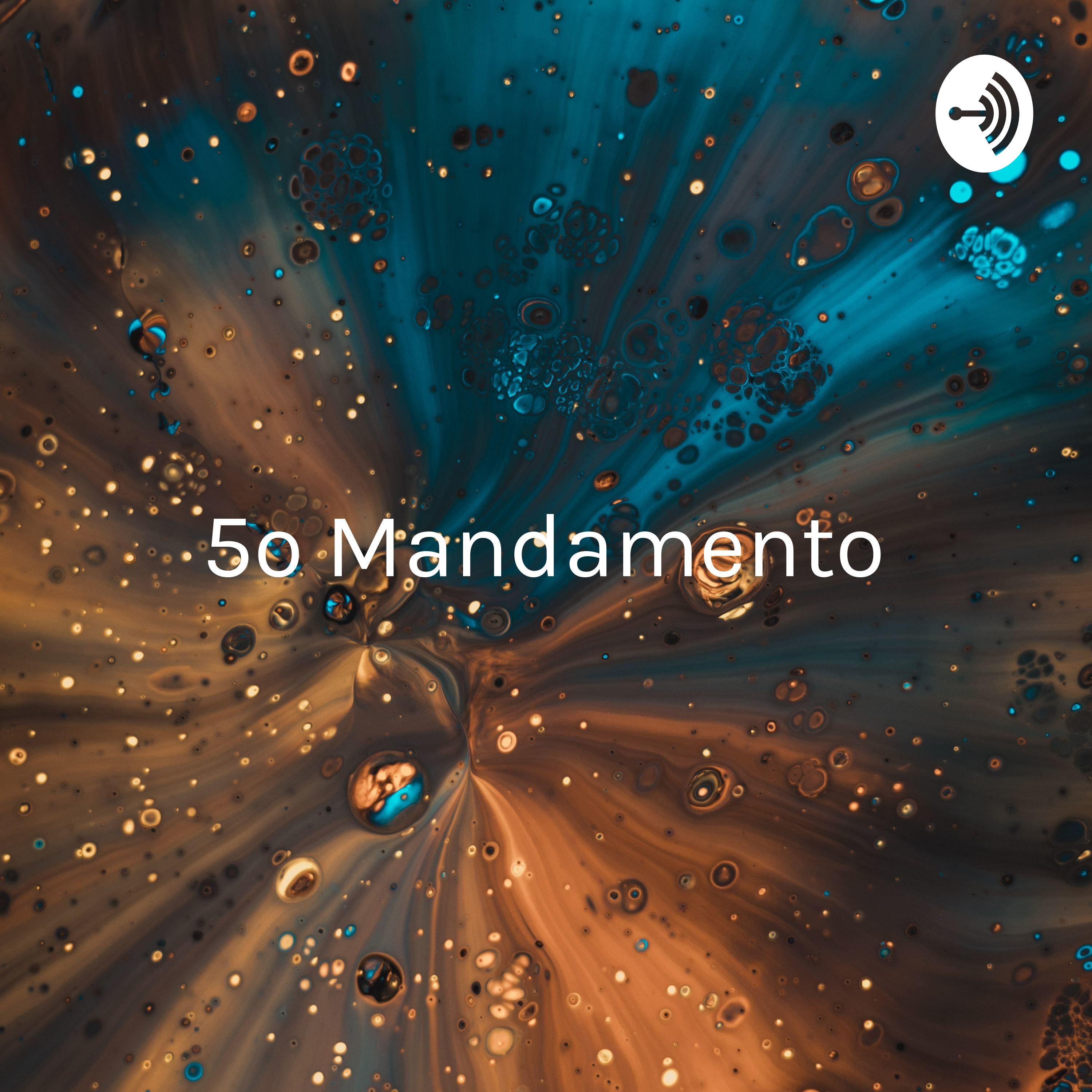 5o Mandamento - 