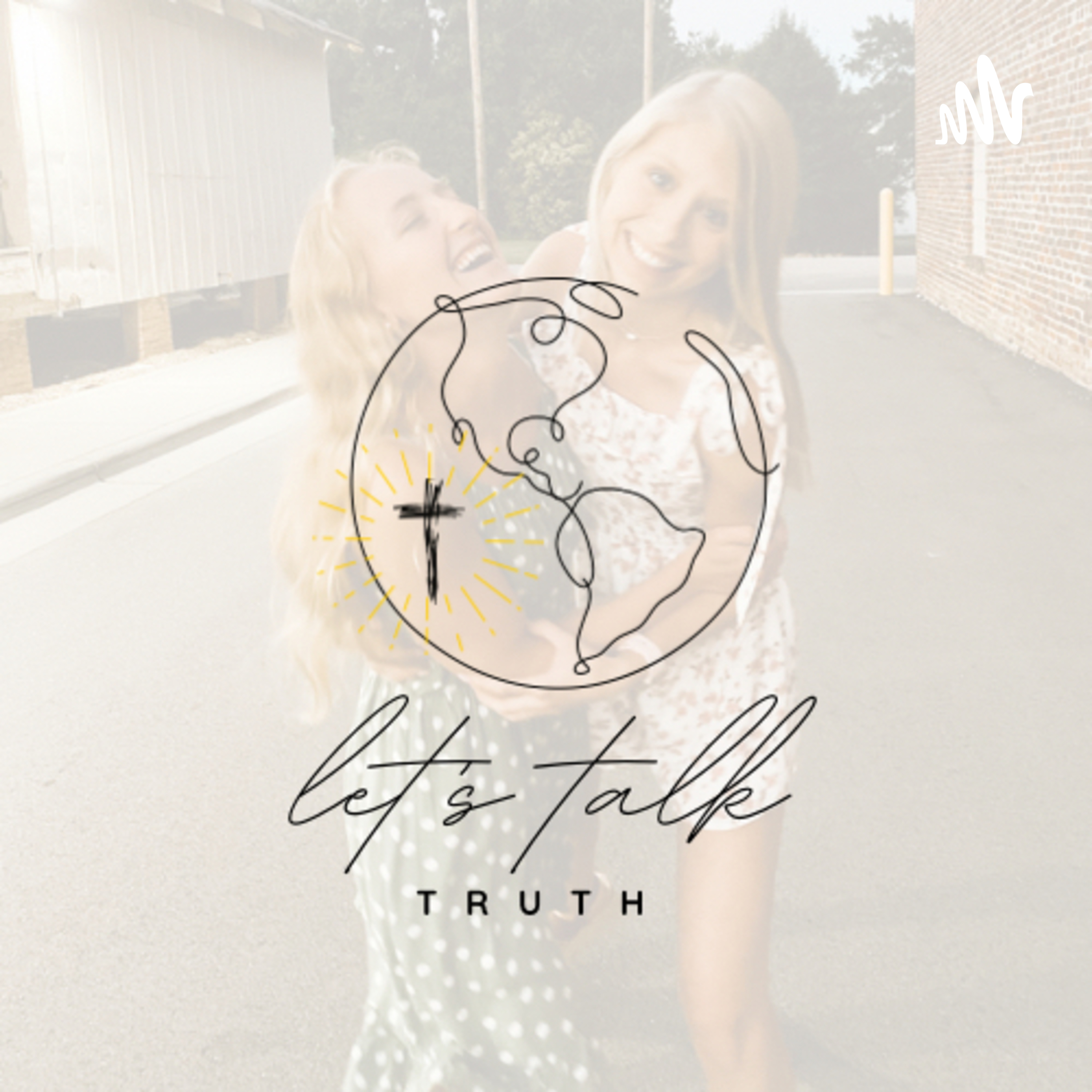 let’s talk truth