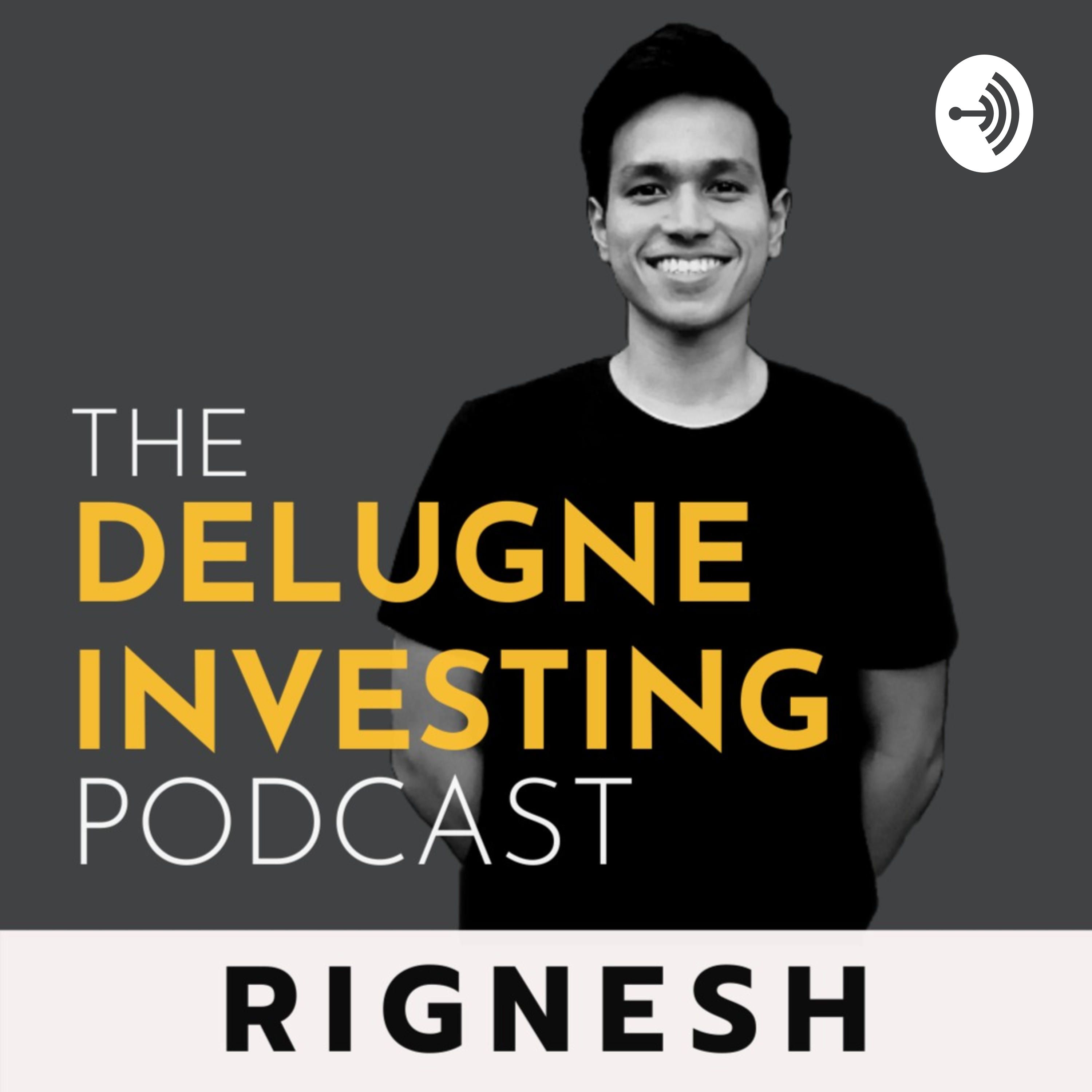 Delugne Investing Podcast