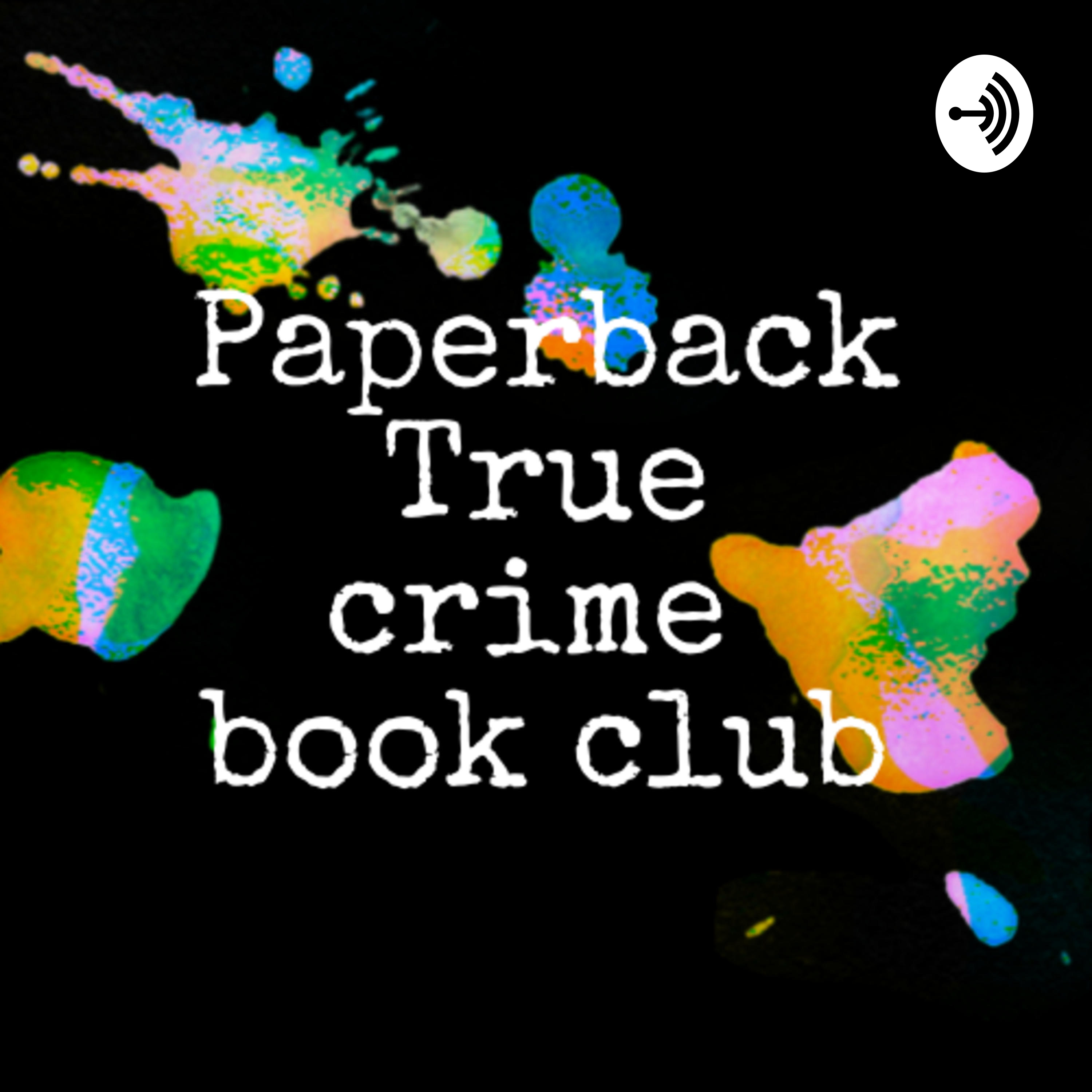 Paperback True Crime Book Club
