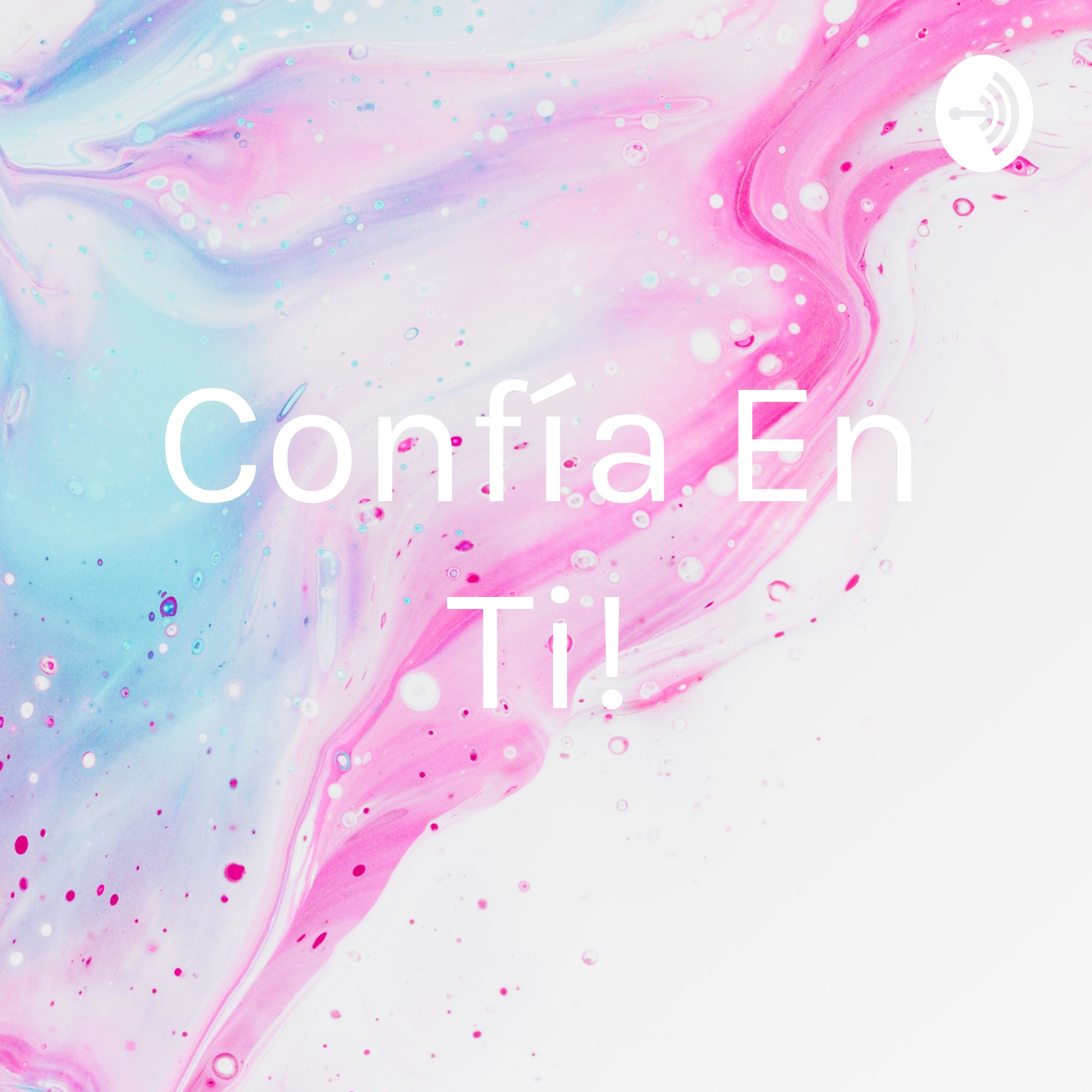 Confía En Ti!