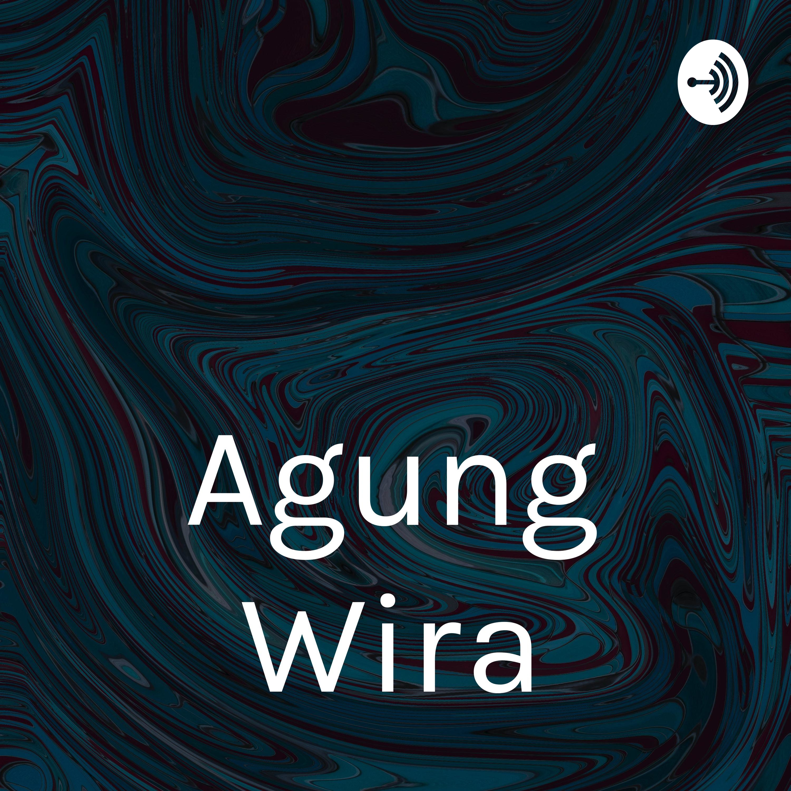 AgungWira podcast artwork