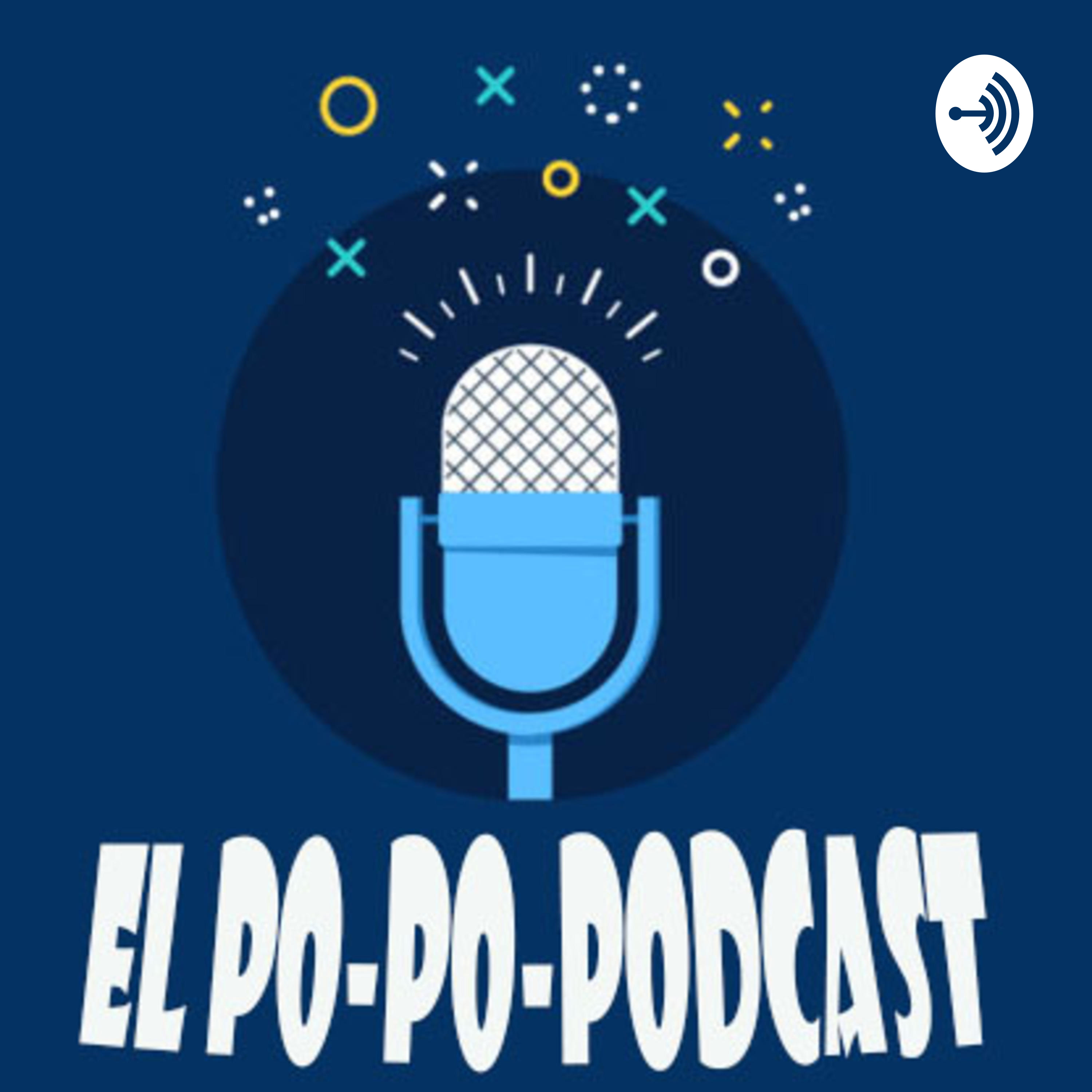 El Po-po-podcast